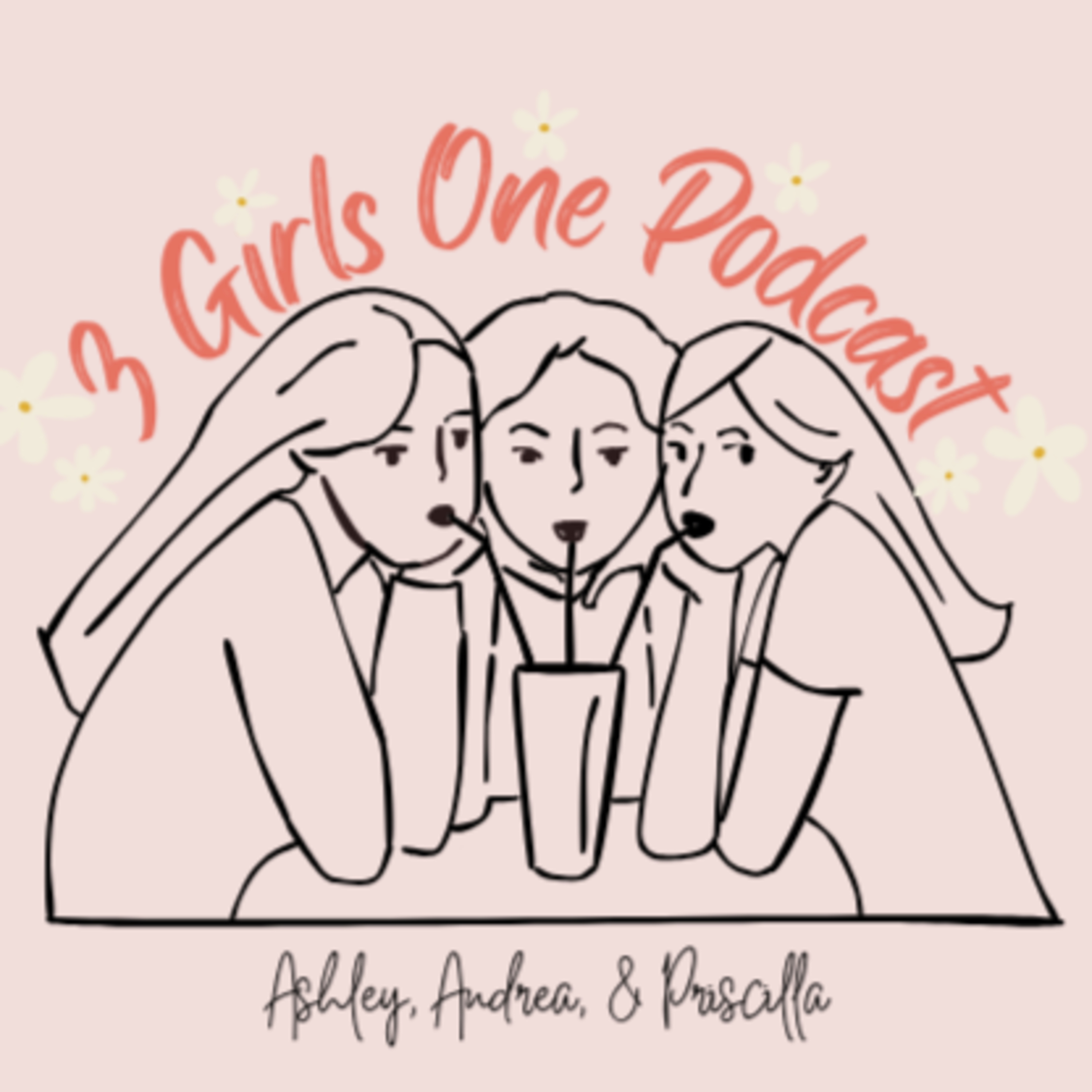 3 Girls One Podcast