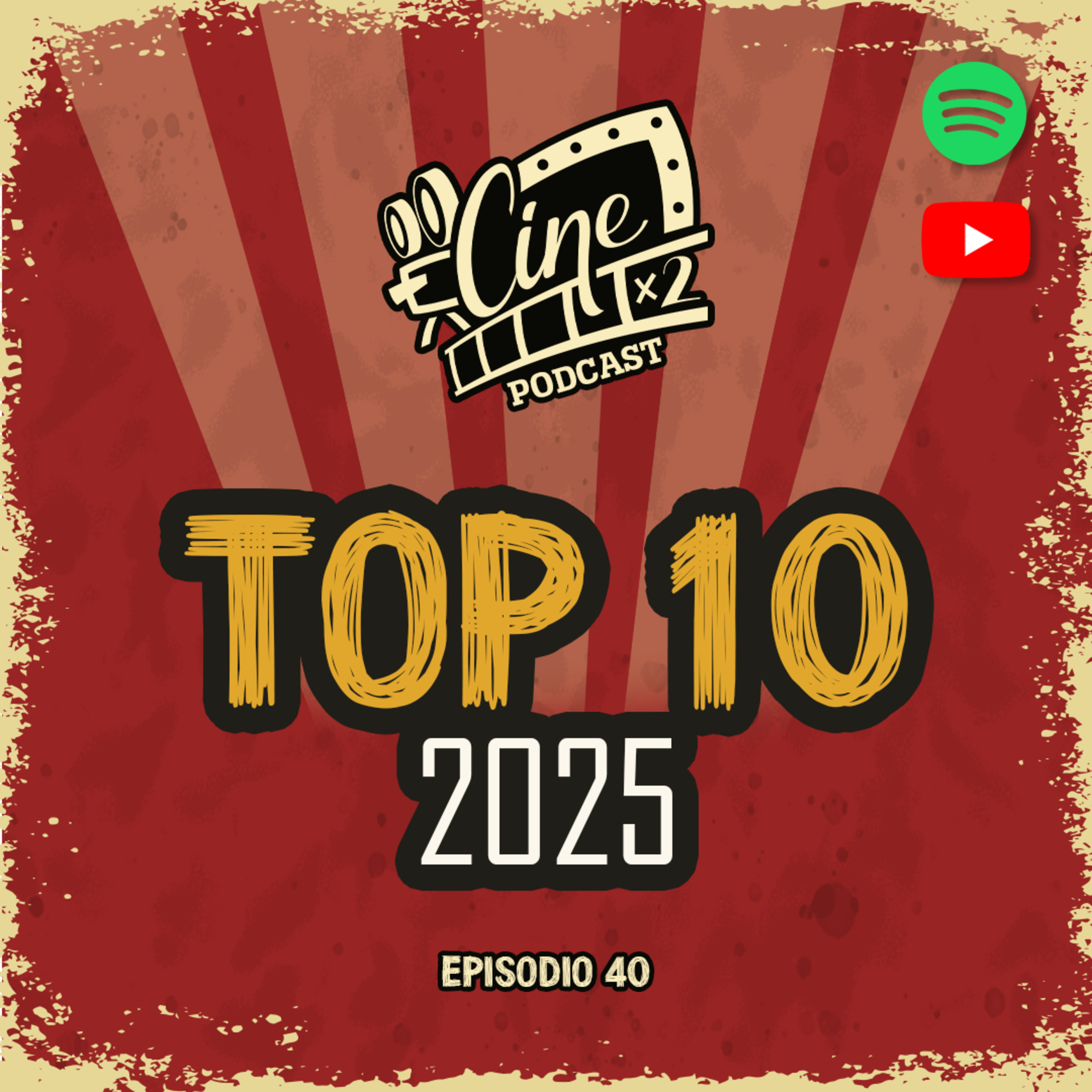 EP 40 – Top Ten 2025