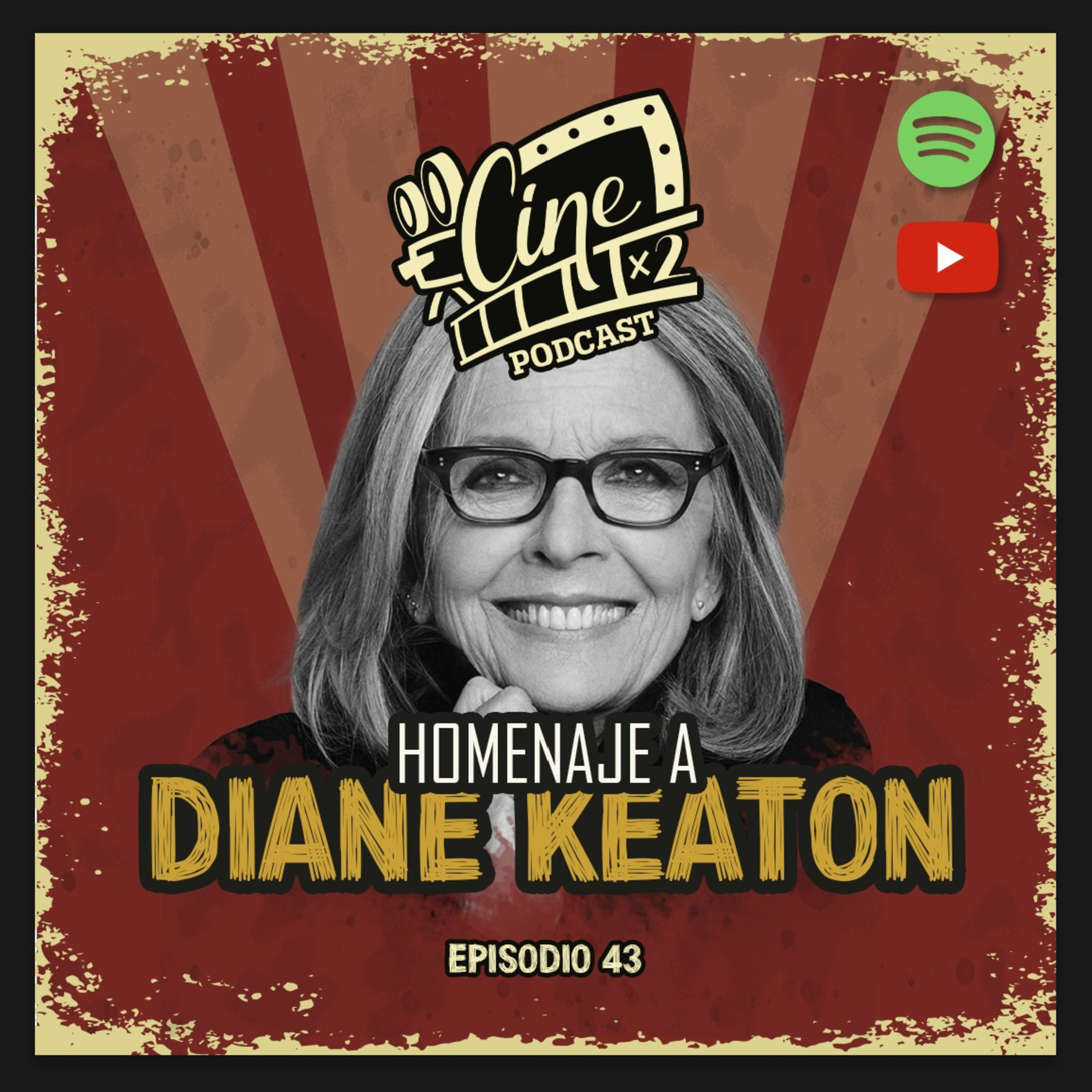 Ep 43 – Homenaje a Diane Keaton