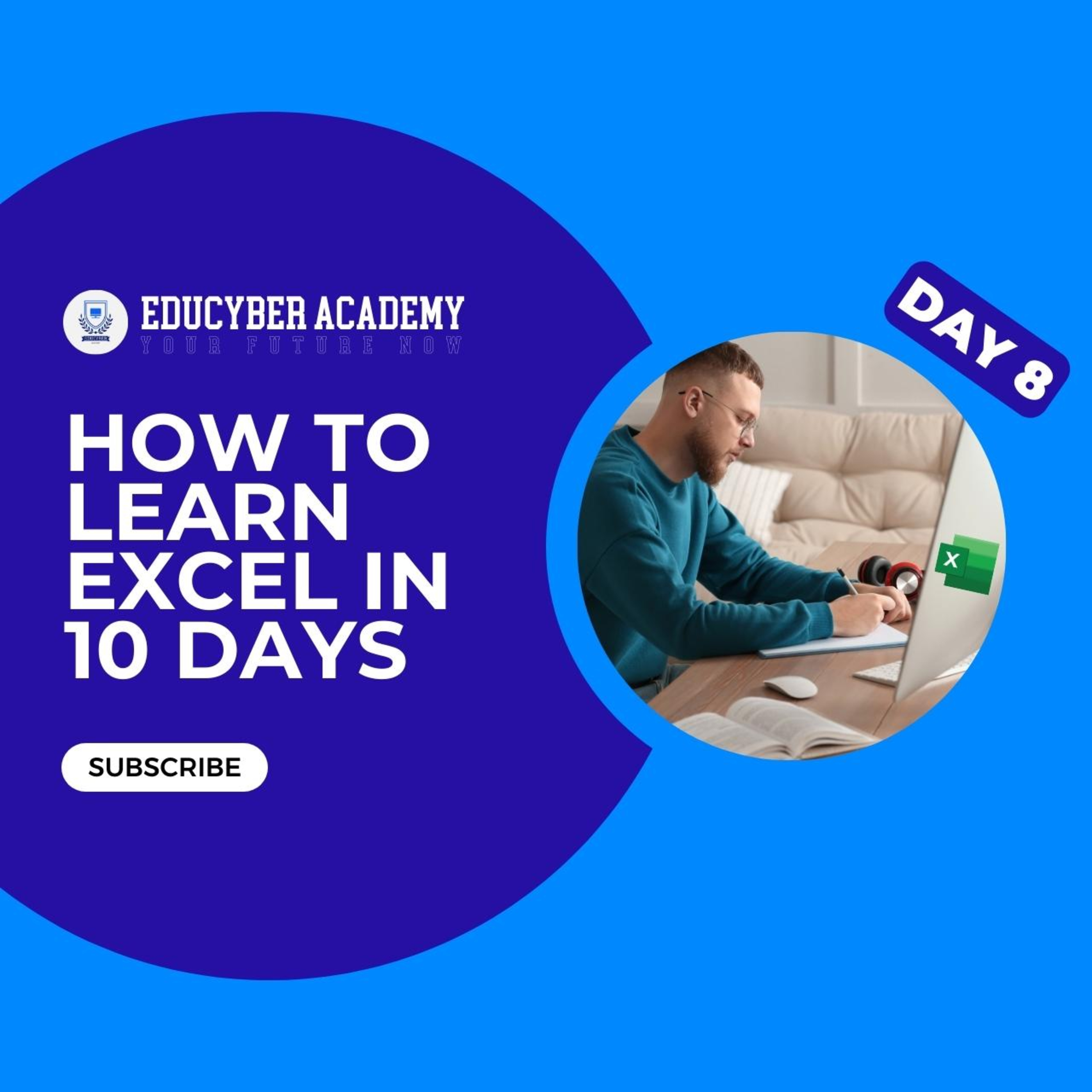 How to Learn Excel in 10 Days Series: Day 8 - Advanced Editing Techniques in Excel episode artwork