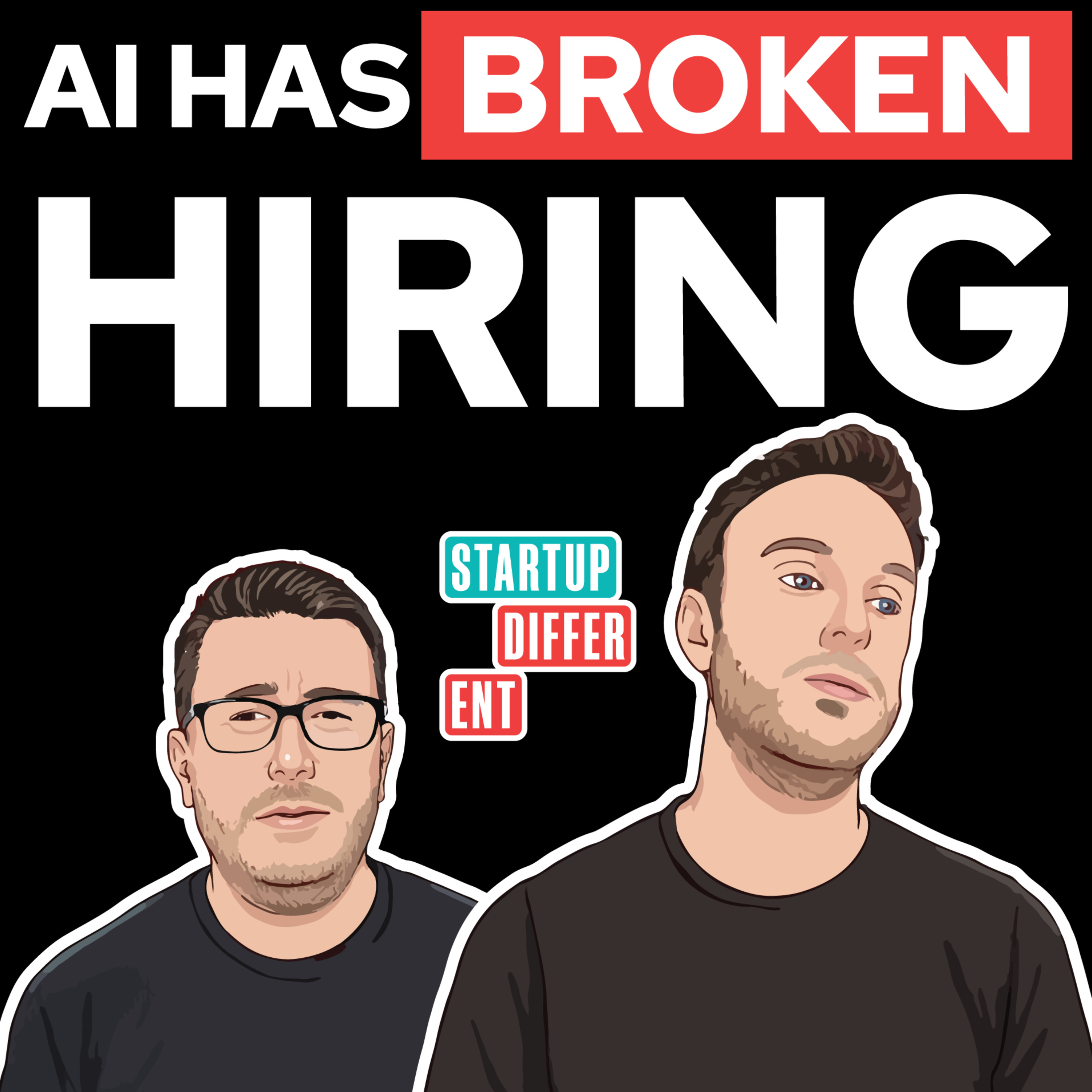 AI Has Broken Hiring episode artwork