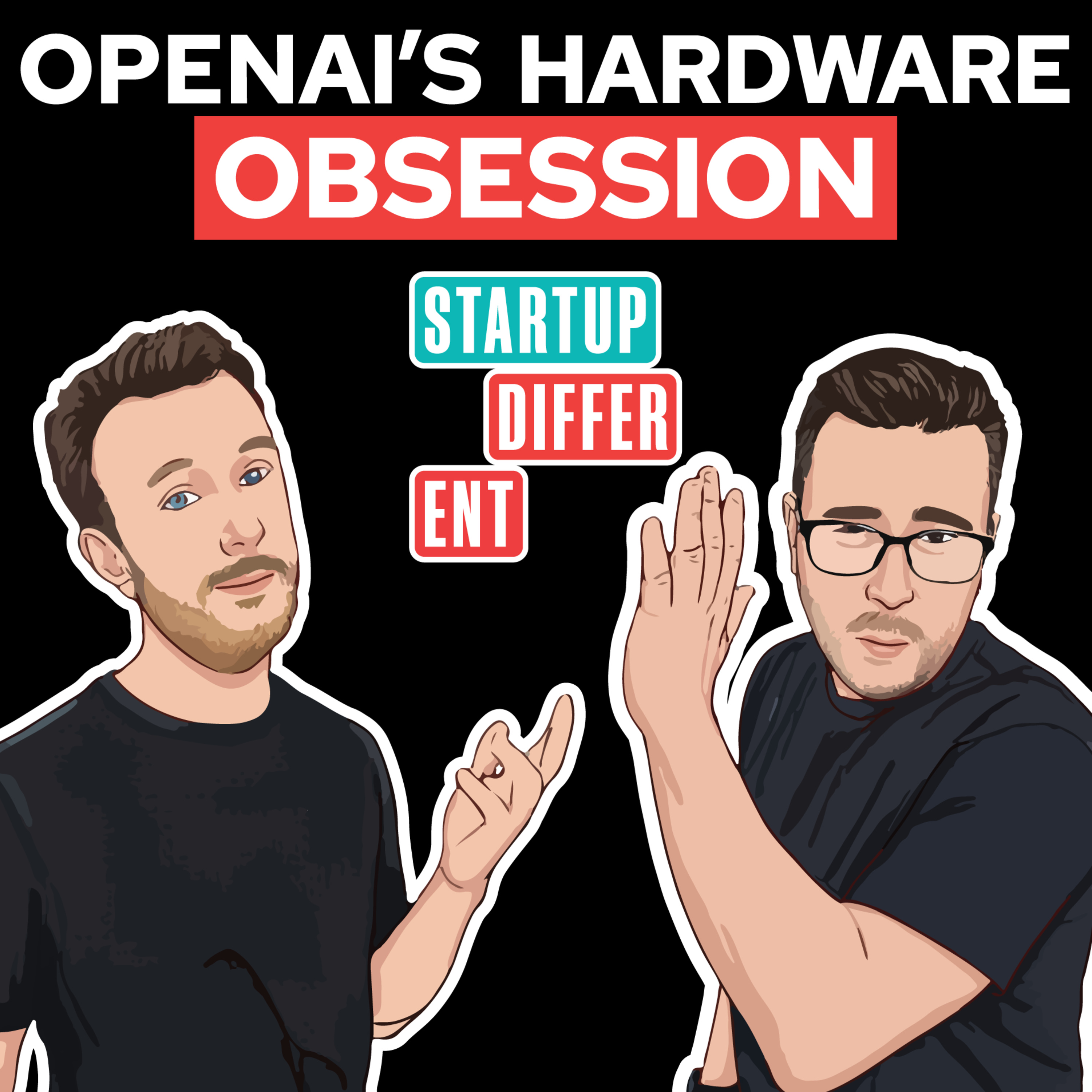 OpenAI's Hardware Obsession episode artwork