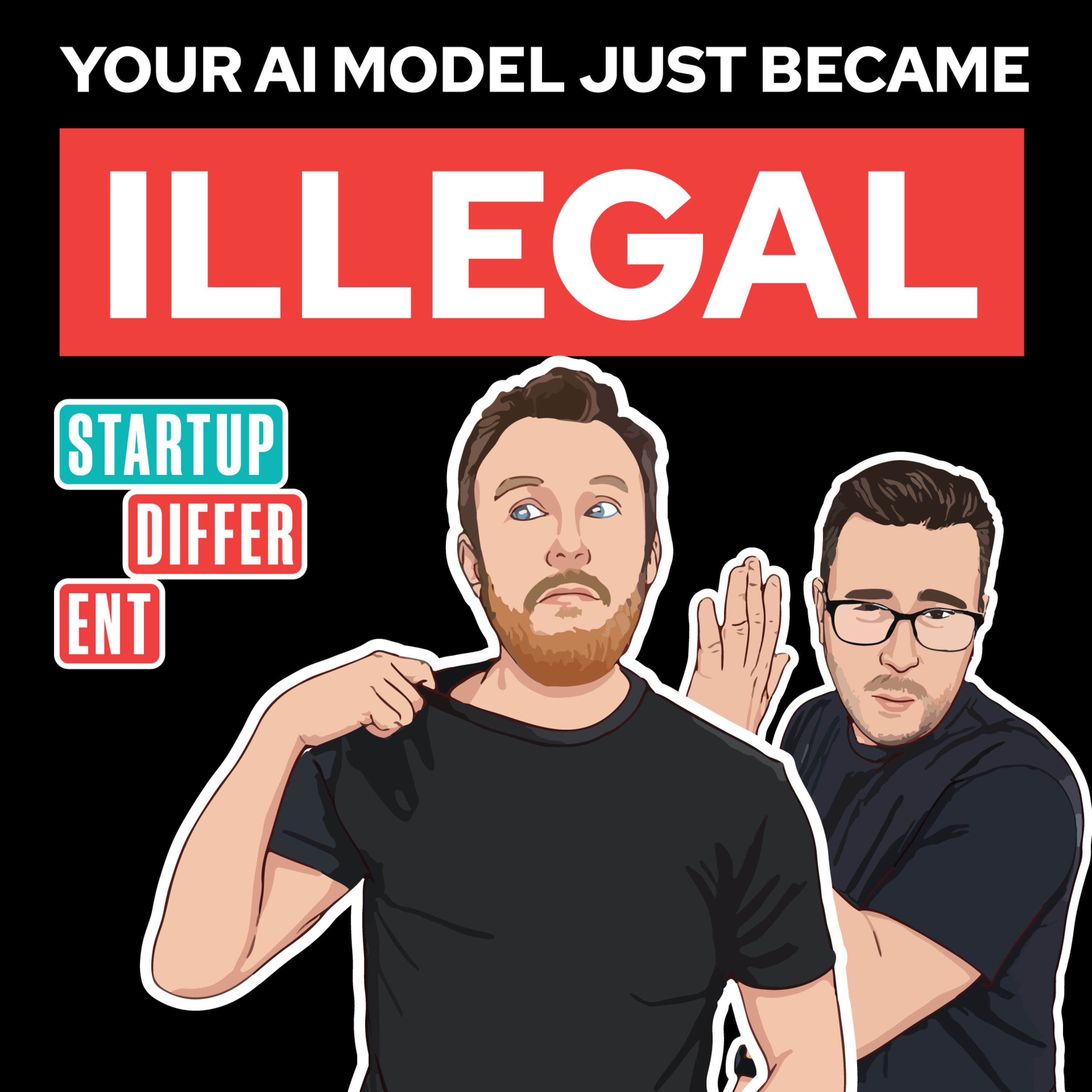 Your AI Model Just Became Illegal episode artwork