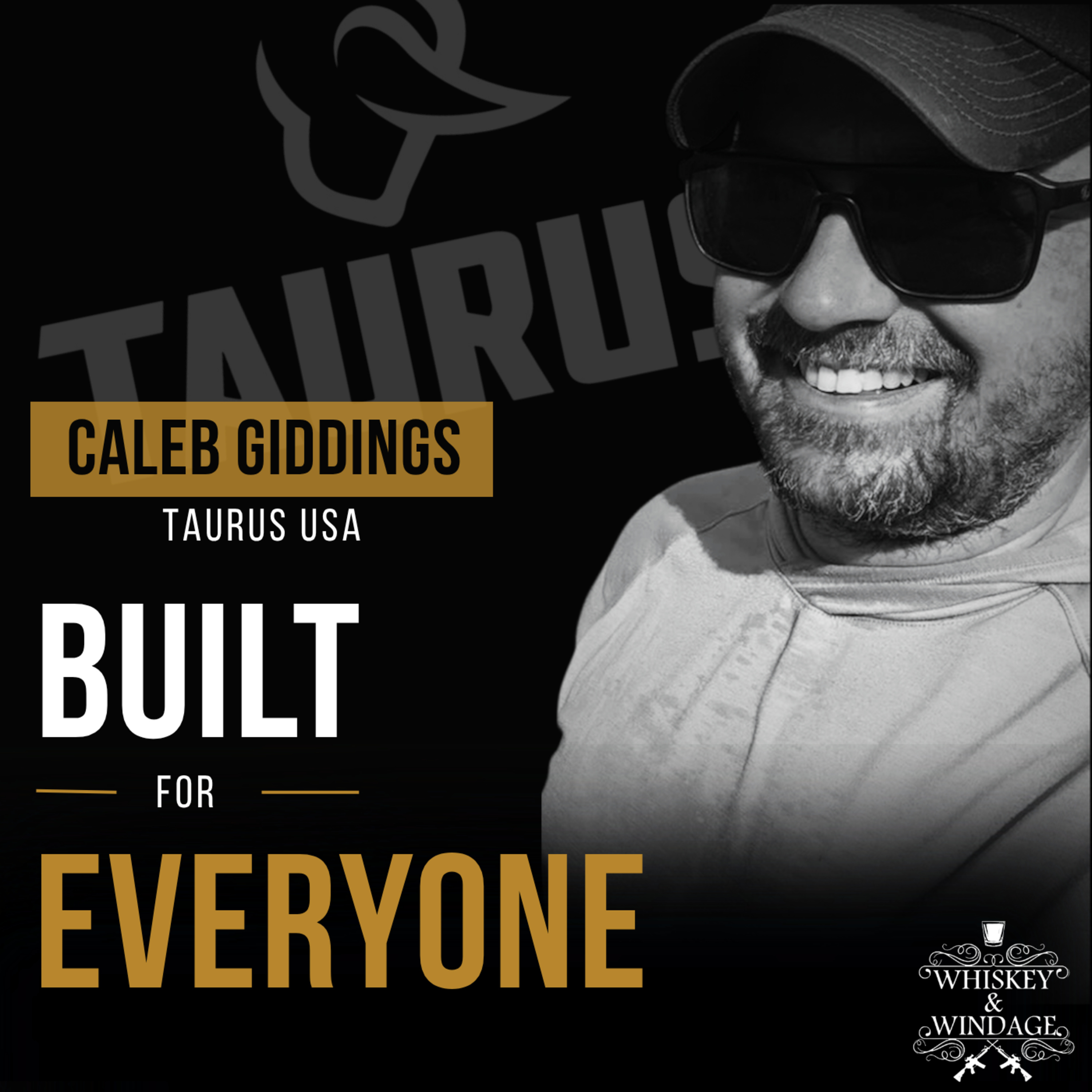 Built for Everyone | Taurus USA episode artwork