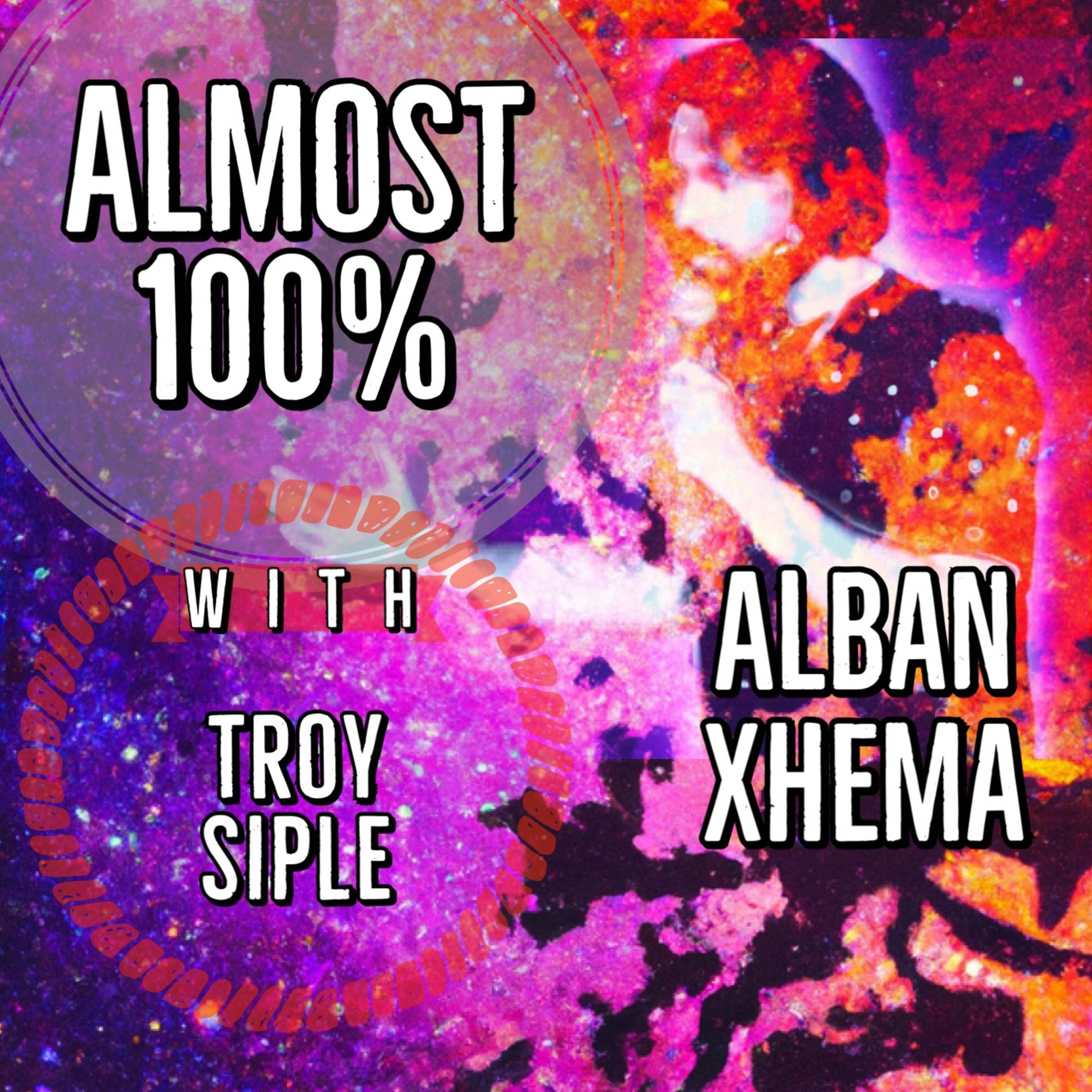 Almost 100% with Troy Siple