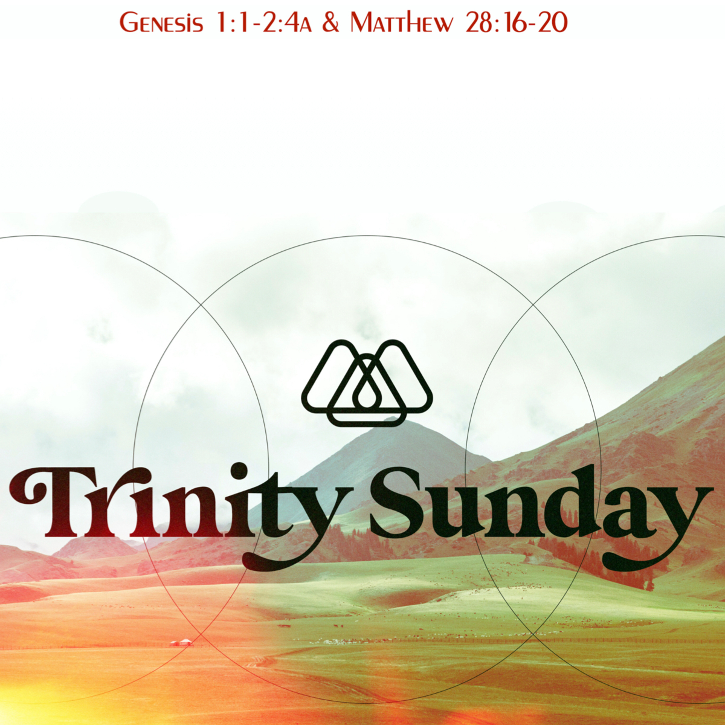 SERMON | Genesis 1:1-2 & Matthew 28:16-20  |  "Trinity Sunday" by Rev. Joseph Sanford at Grace United Methodist Church in Franklin, Indiana episode artwork