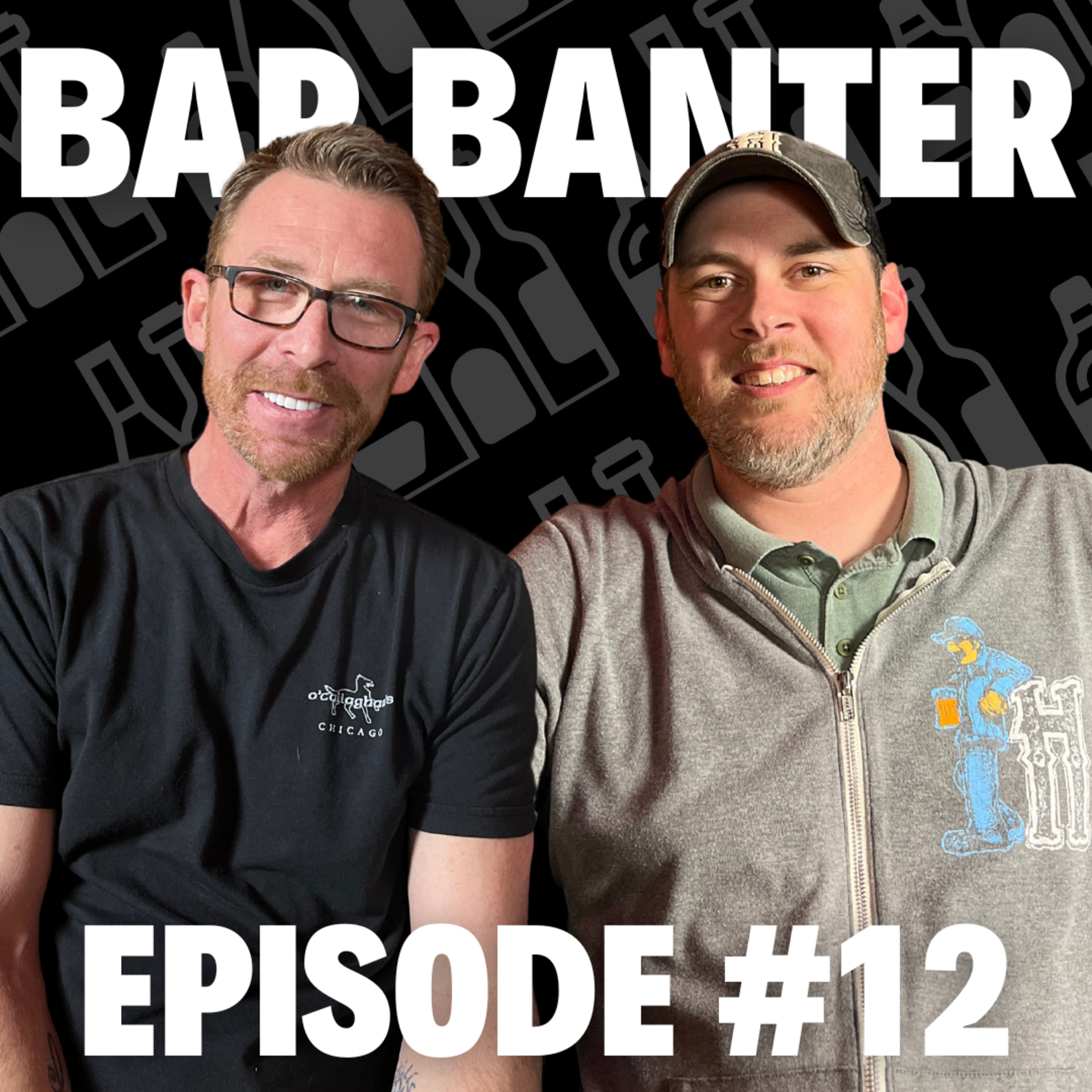 Bar Banter Ep. 12 | Teddy Brunson & Michael Gemma episode artwork