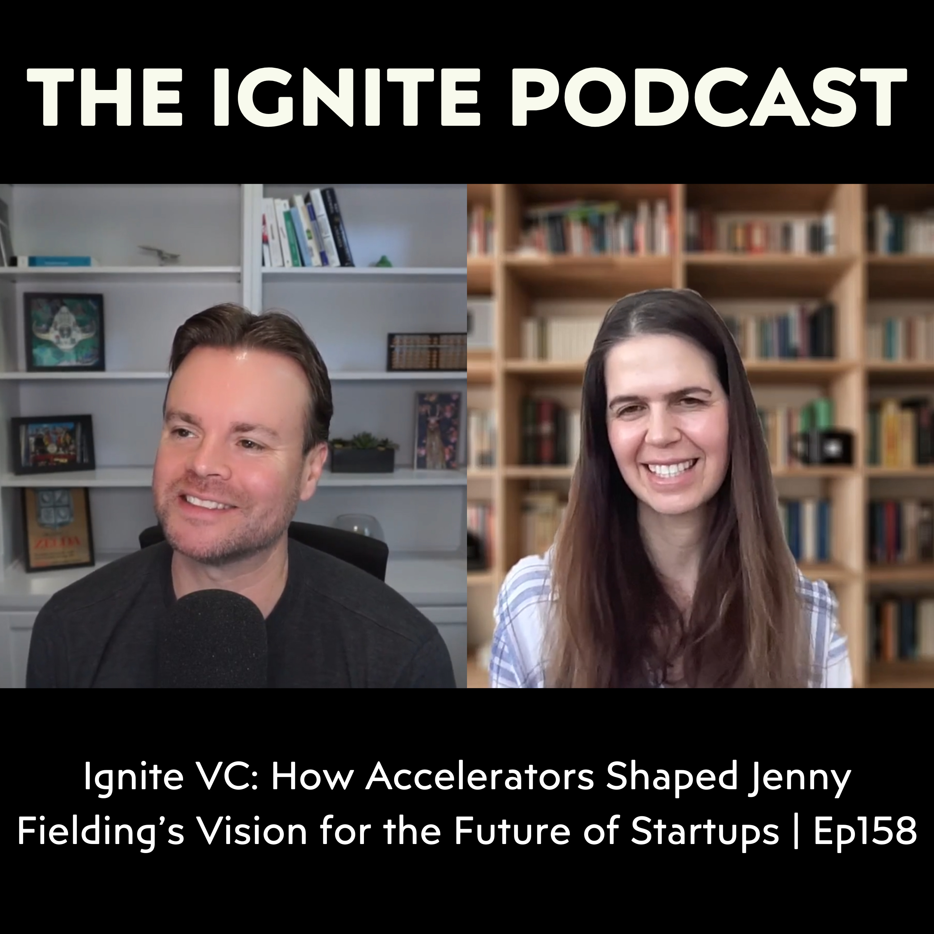 Ignite: Conversations on Startups, Venture Capital, Tech, Future, and Society
