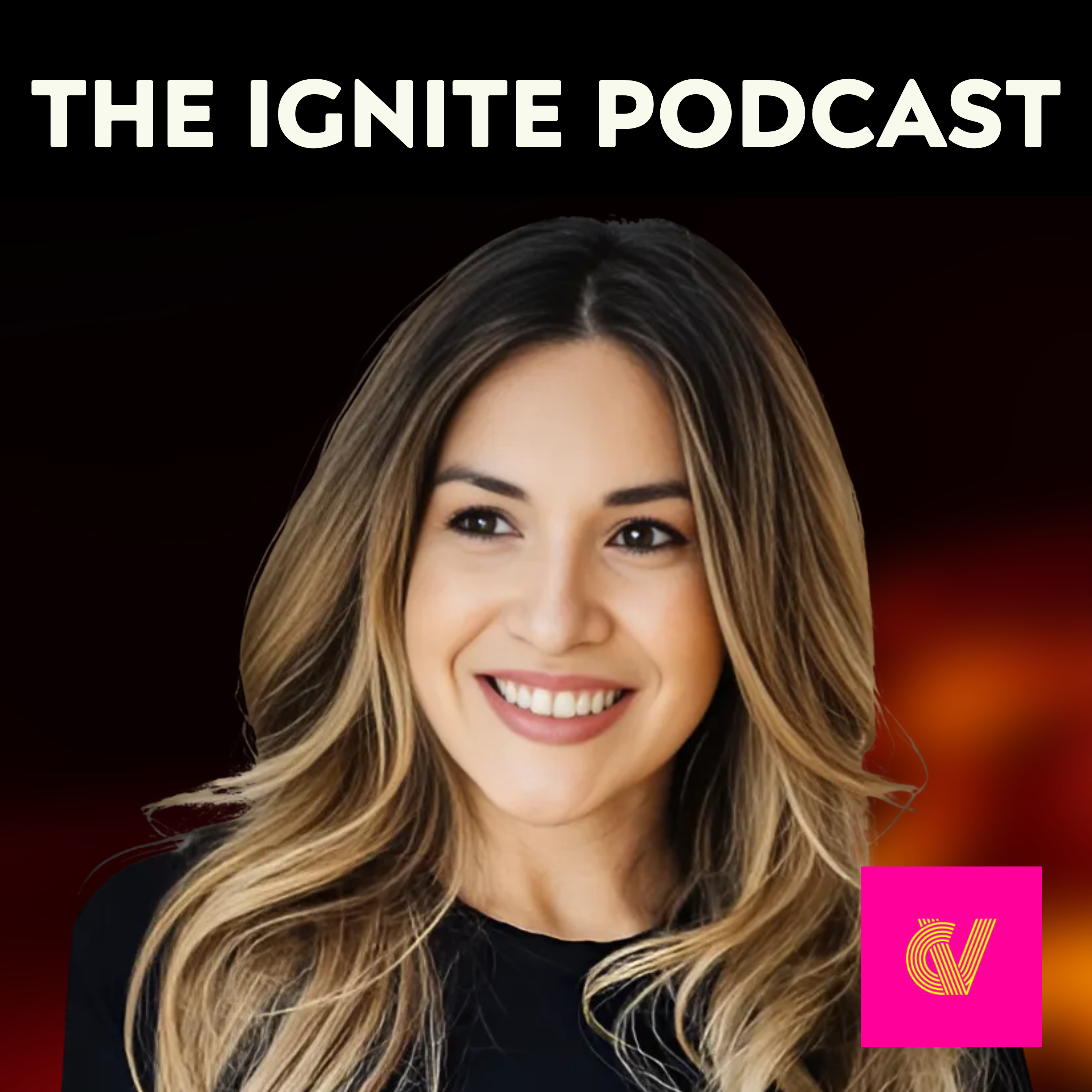 Ignite VC: Samara Hernandez on Building a $60M Fund from Scratch and Leading with Conviction | Ep175 episode artwork