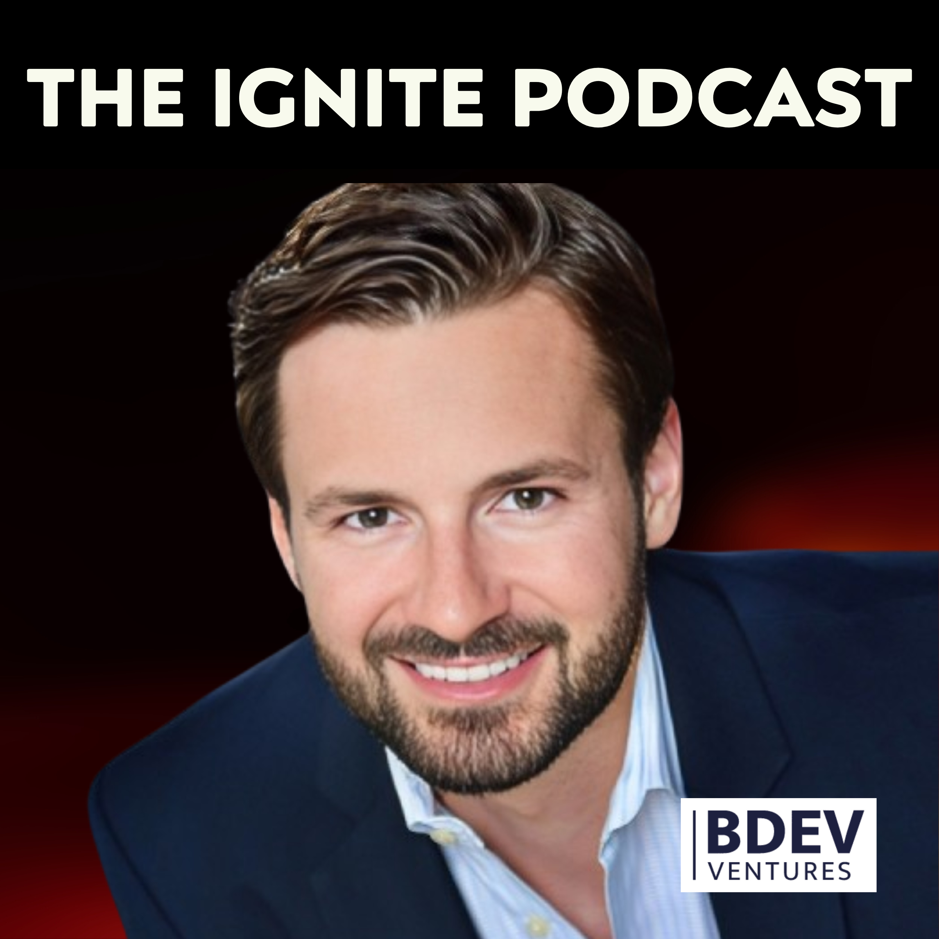 Ignite VC: De-Risking Startups with Customers Before Capital with Collin Groves | Ep189