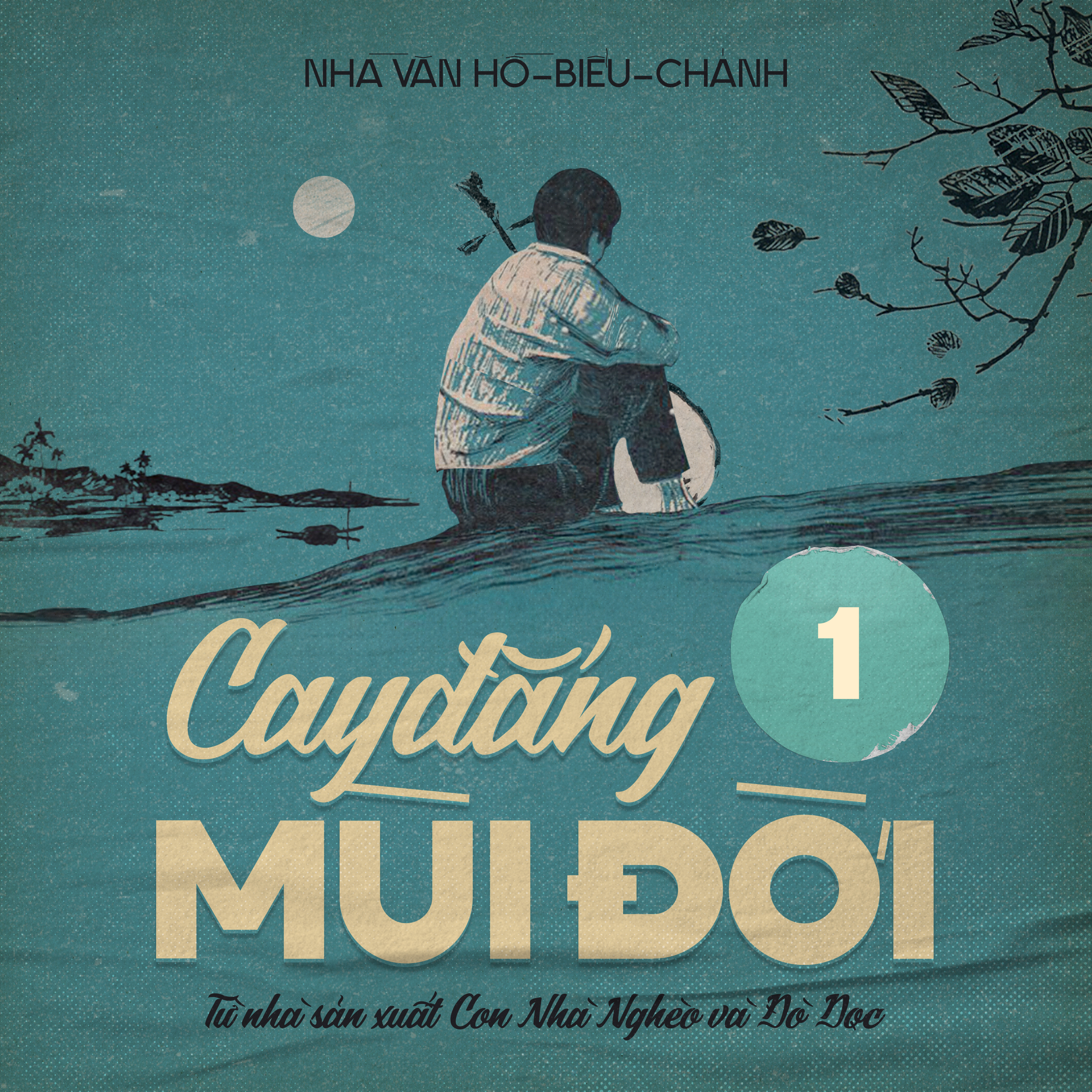 Cay Đắng Mùi Đời - Chương 01