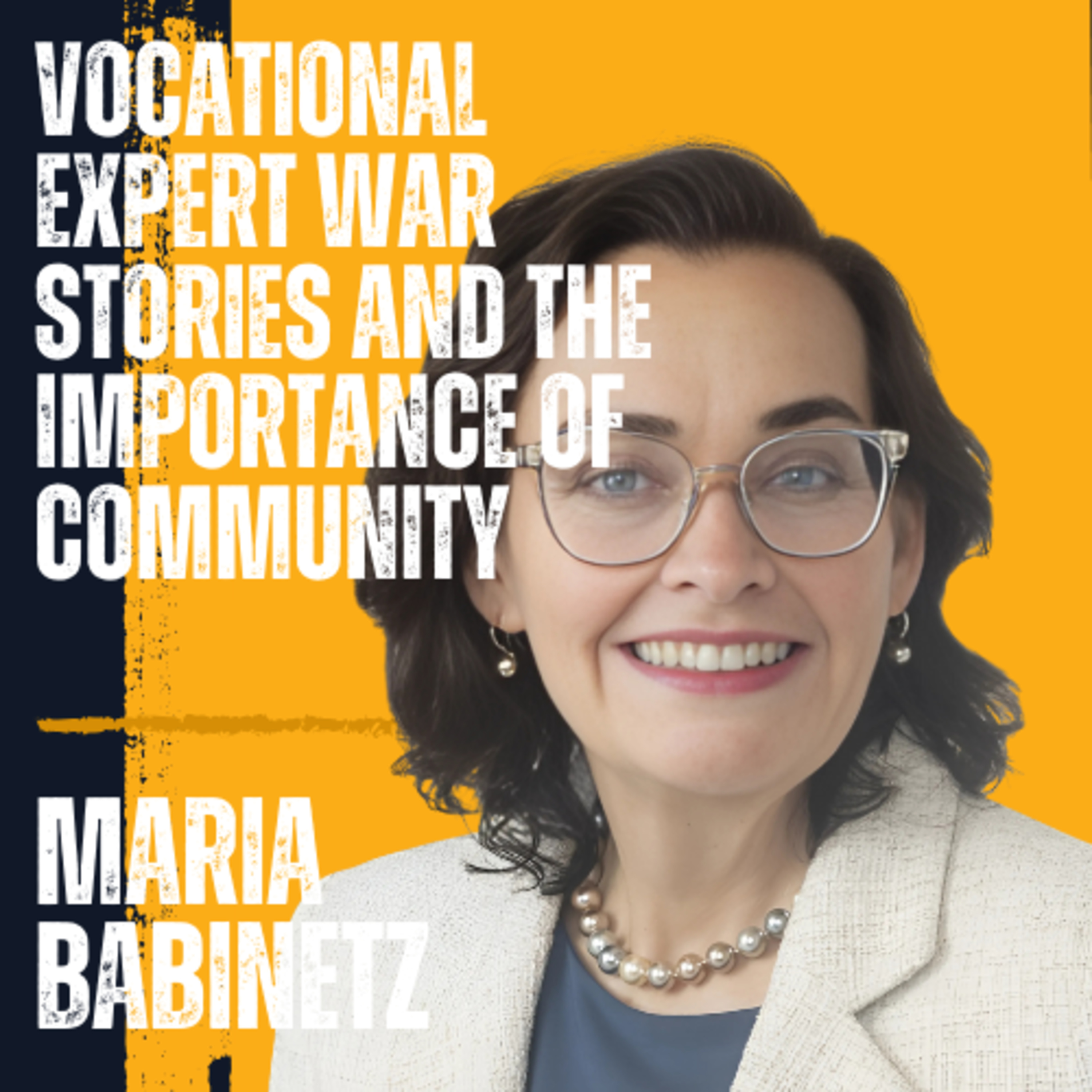 Maria Babinetz on Life as a Vocational Expert, War Stories from the Courtroom and the Importance of Community episode artwork