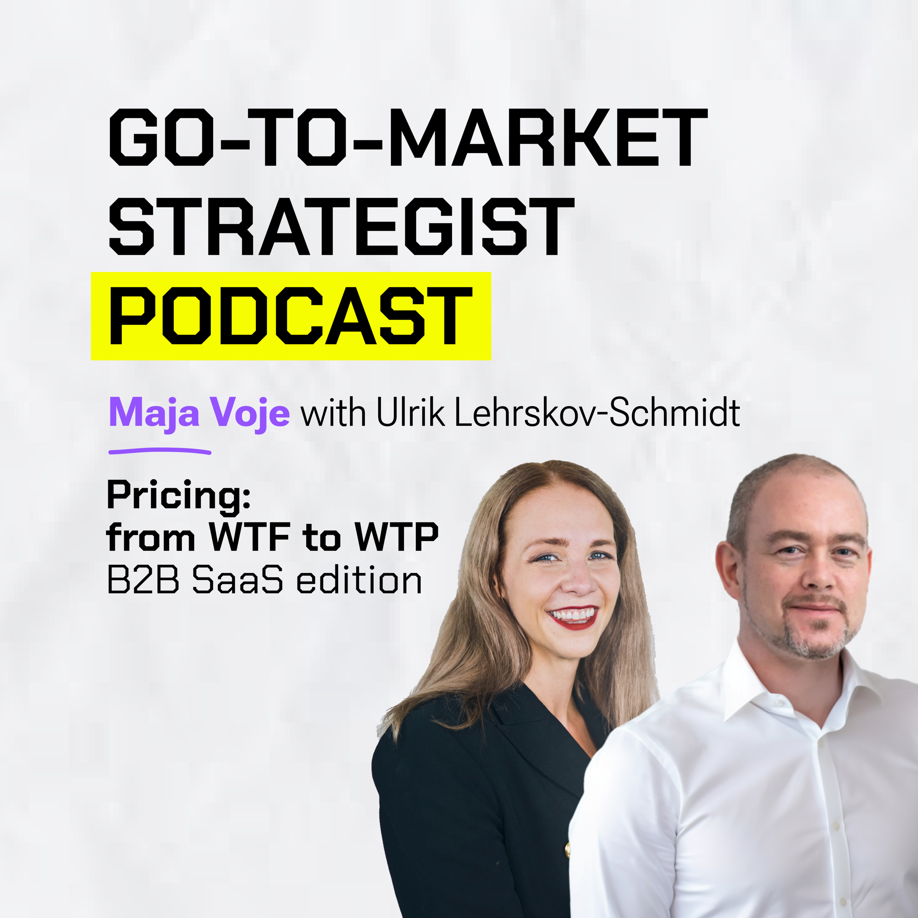 Ulrik Lehrskov-Schmidt: Pricing from WTF to WTP (Willingness to Pay) - B2B SaaS edition