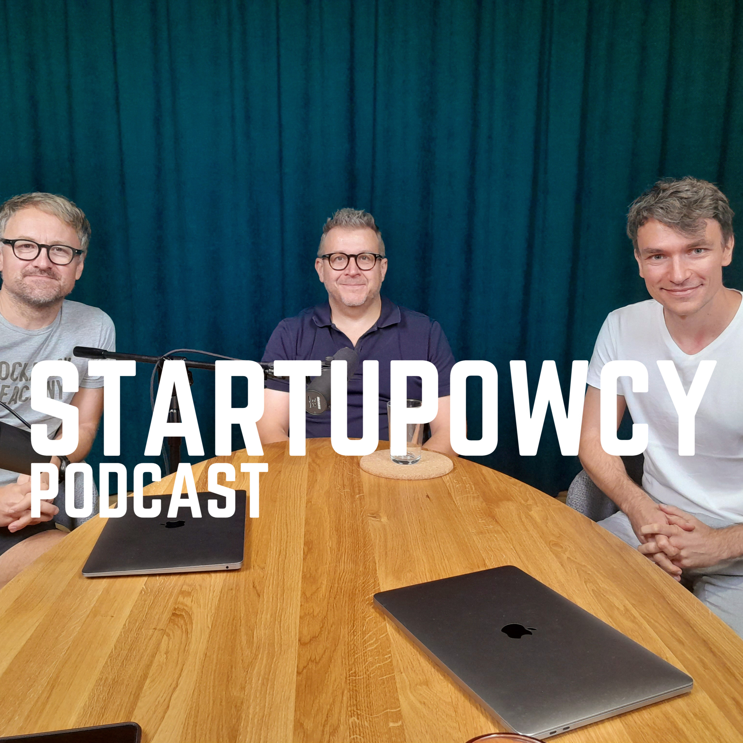 Startupowcy. Podcast Artura Kurasińskiego i Krzysztofa Domaradzkiego
