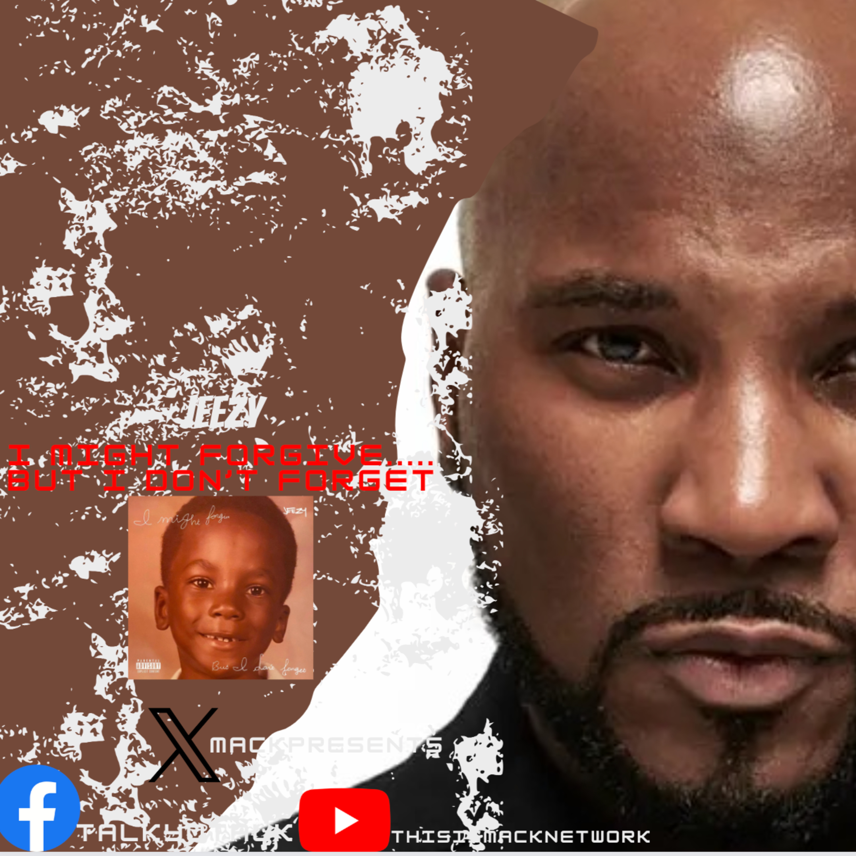 The Pen & The Pad E07 - Jeezy "I Might Forgive, But I Don't Forget) Review episode artwork