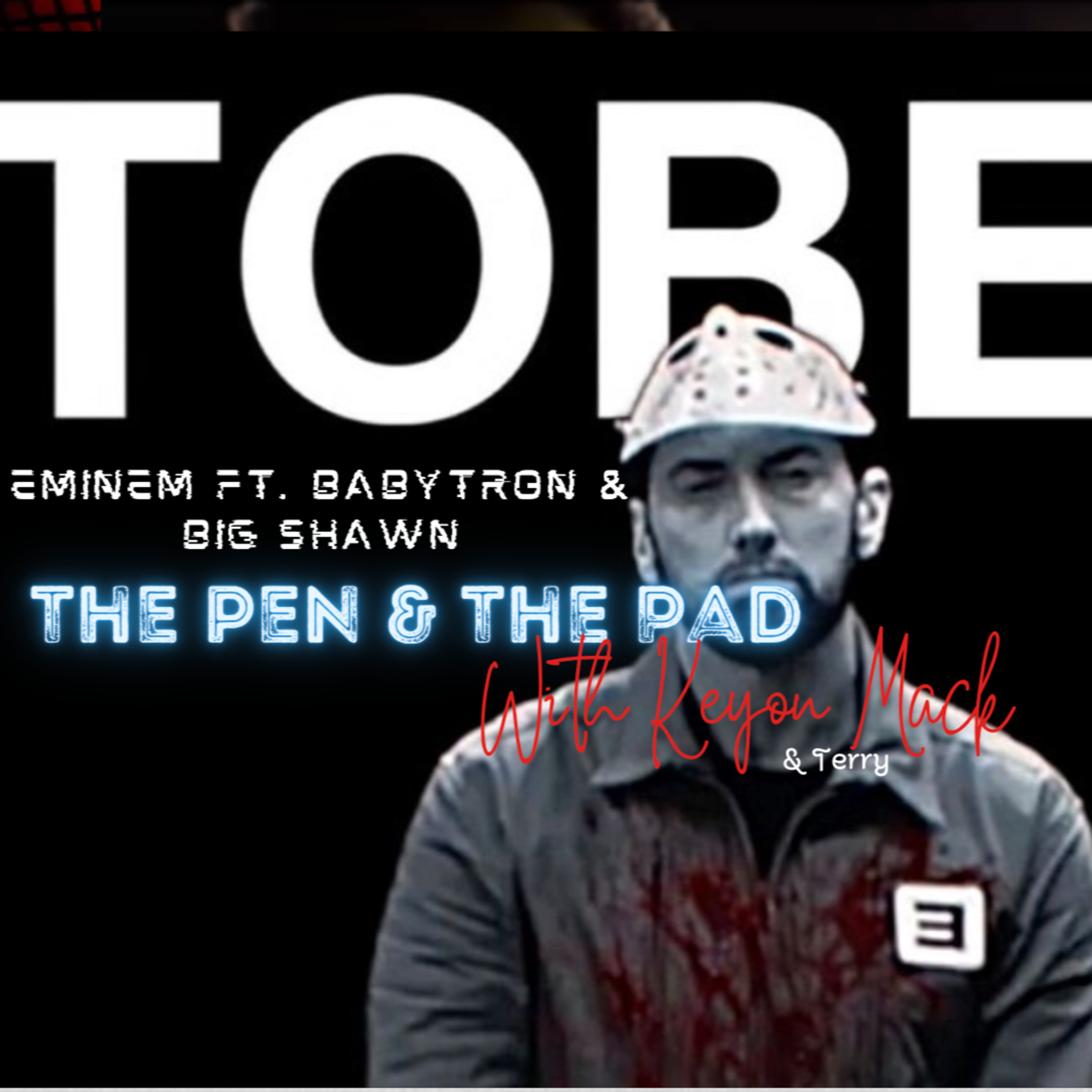 Eminem Ft. Babytron & Big Sean episode artwork