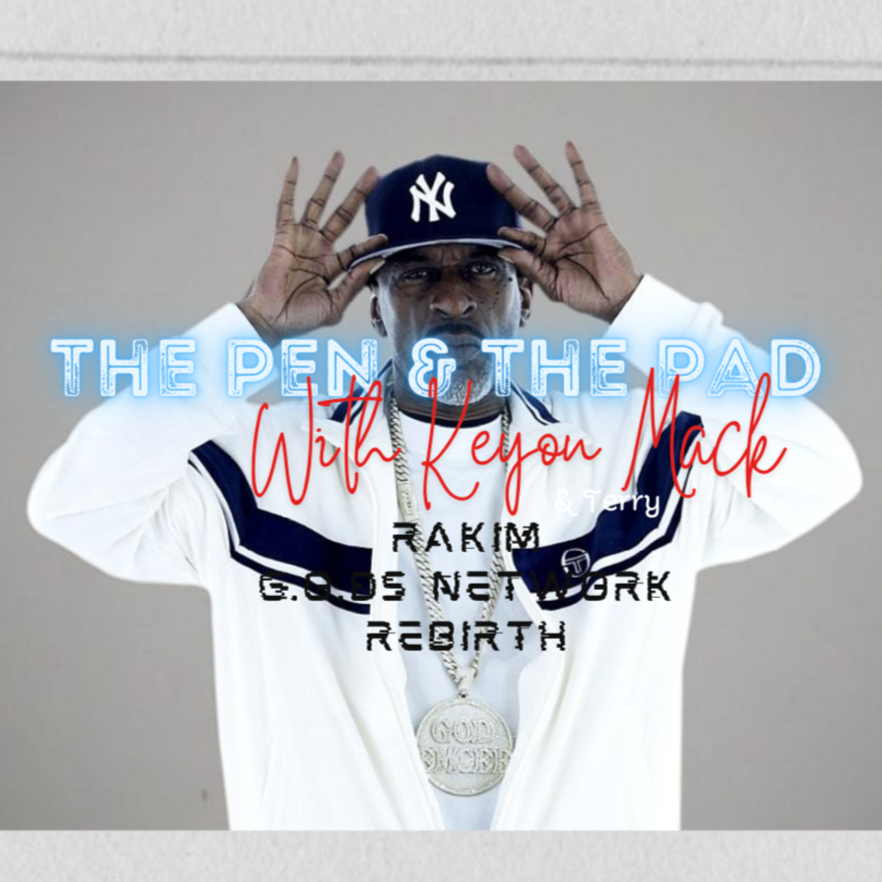 Rakim "G.O.Ds Network Rebirth" (Album) Review by The Pen & The Pad episode artwork