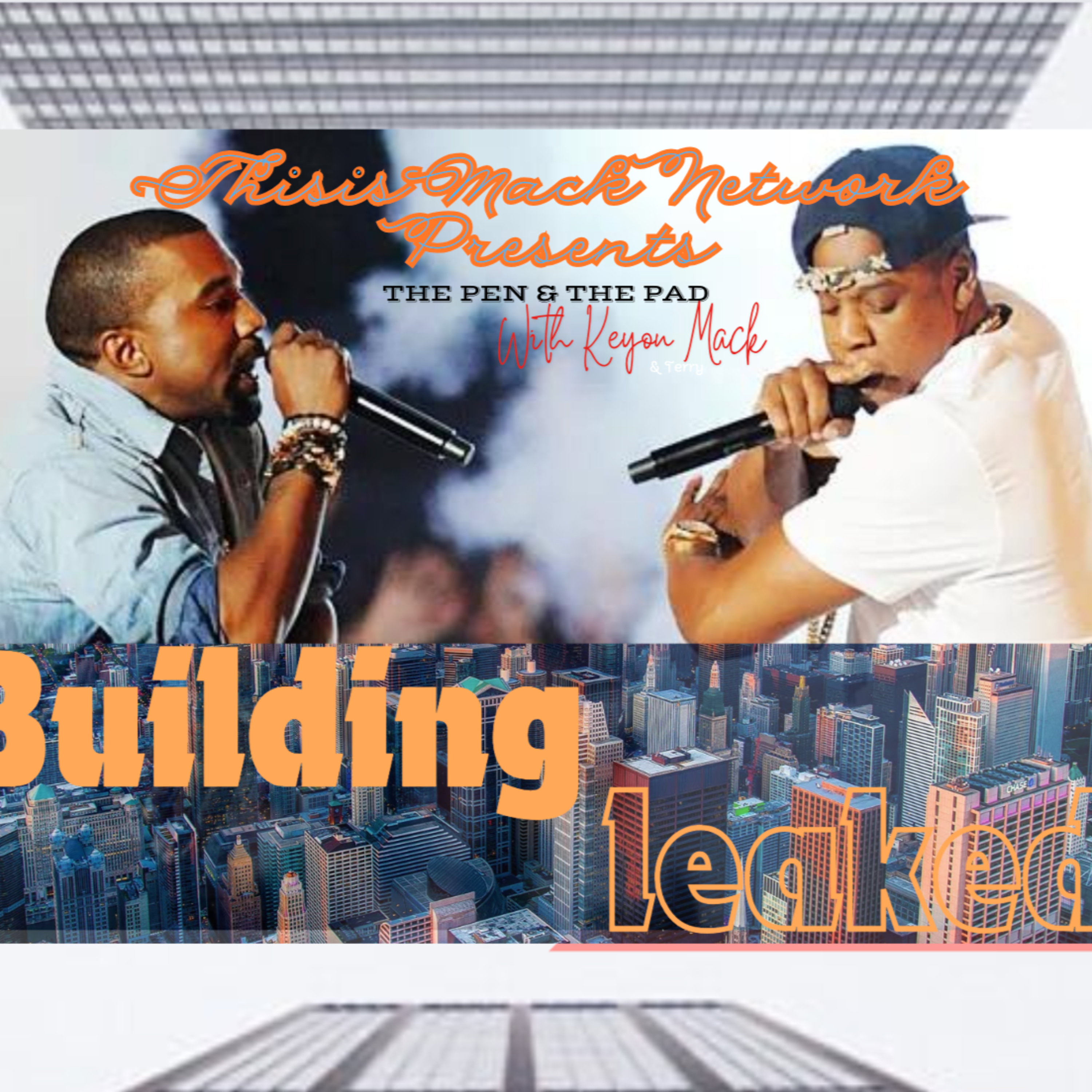 Kanye West x Jay Z - Bulding (Leaked Song)  episode artwork