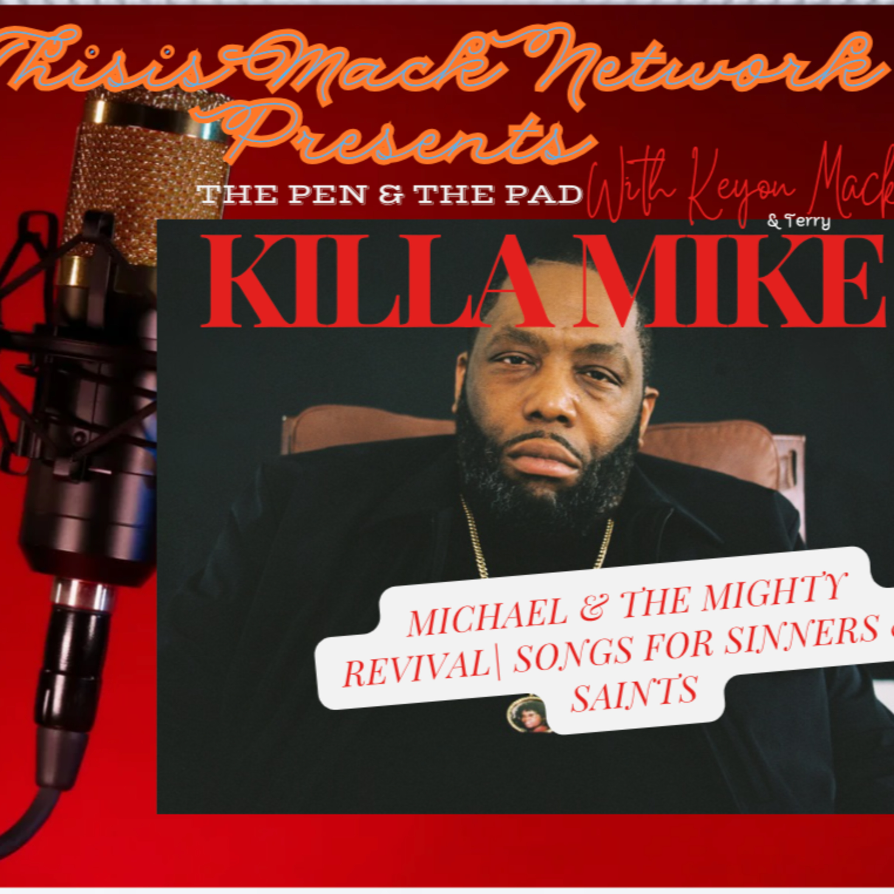 Killa Mike - MATMMR|SFSAS - (The Pen & The Pad) Review episode artwork