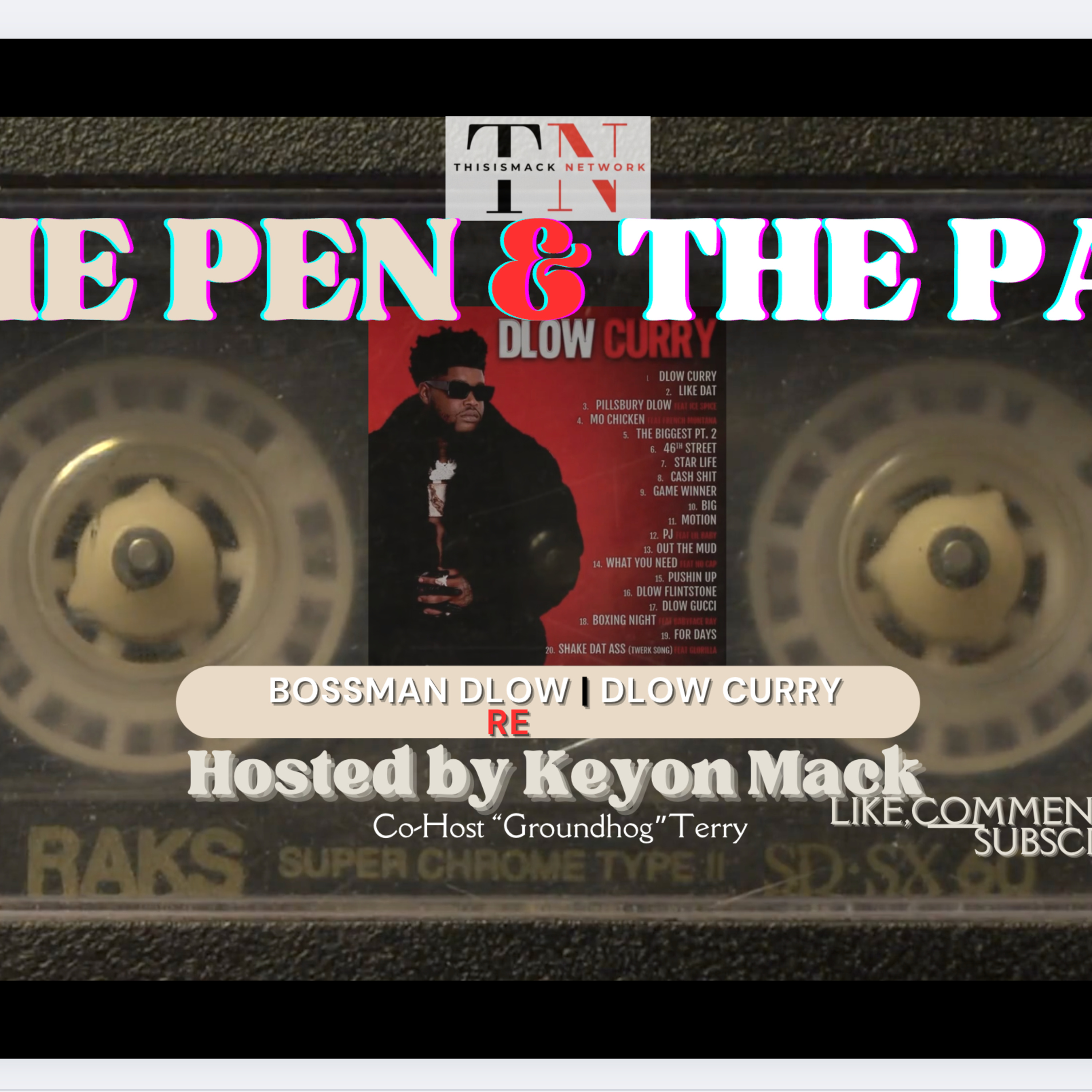 BossMan Dlow "Dlow Curry" Album | The pen & The Pad 🎧Album Review🎧 episode artwork