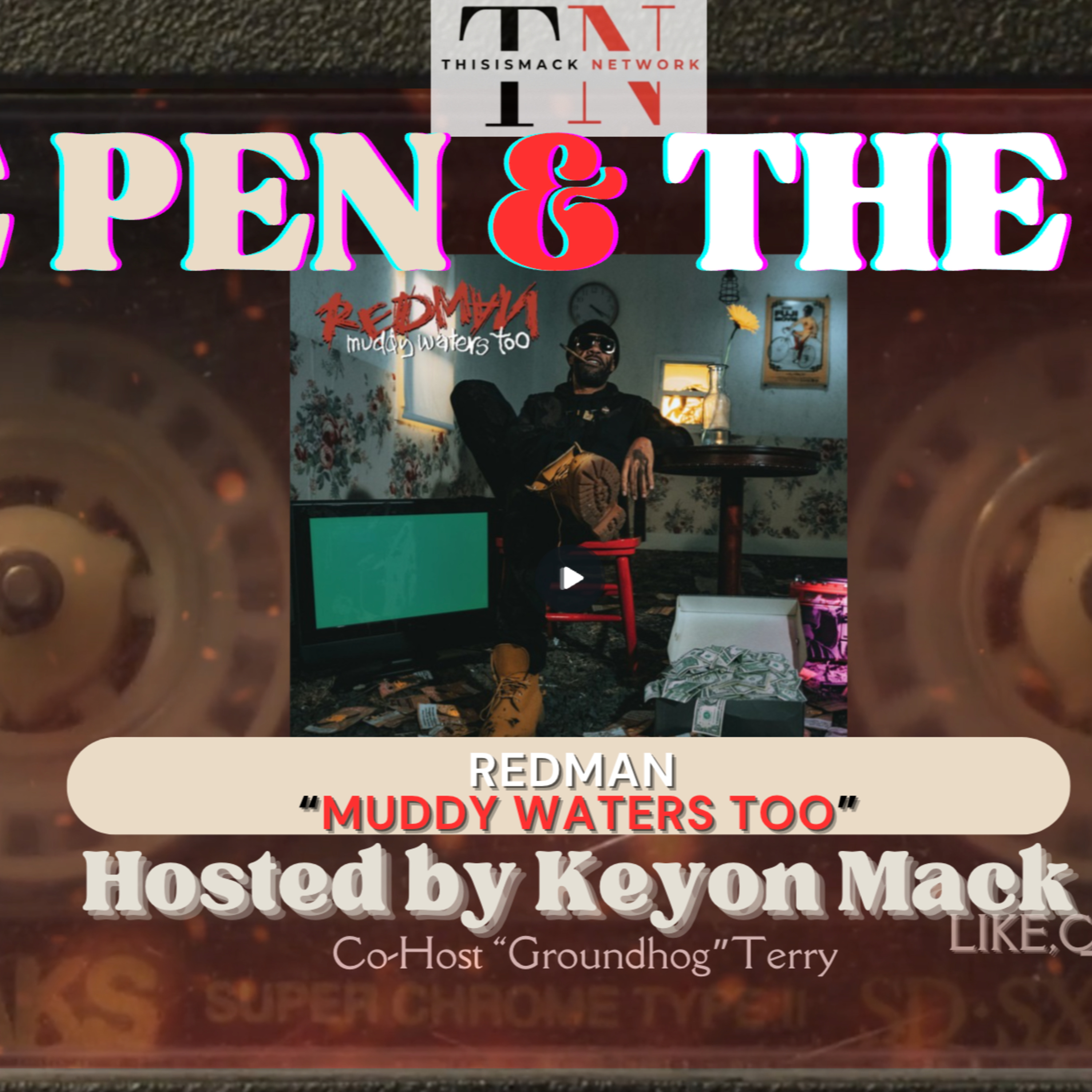 REDMAN "Muddy Waters Too" 🚨 | The Pen & The Pad *Album Review*💿 episode artwork