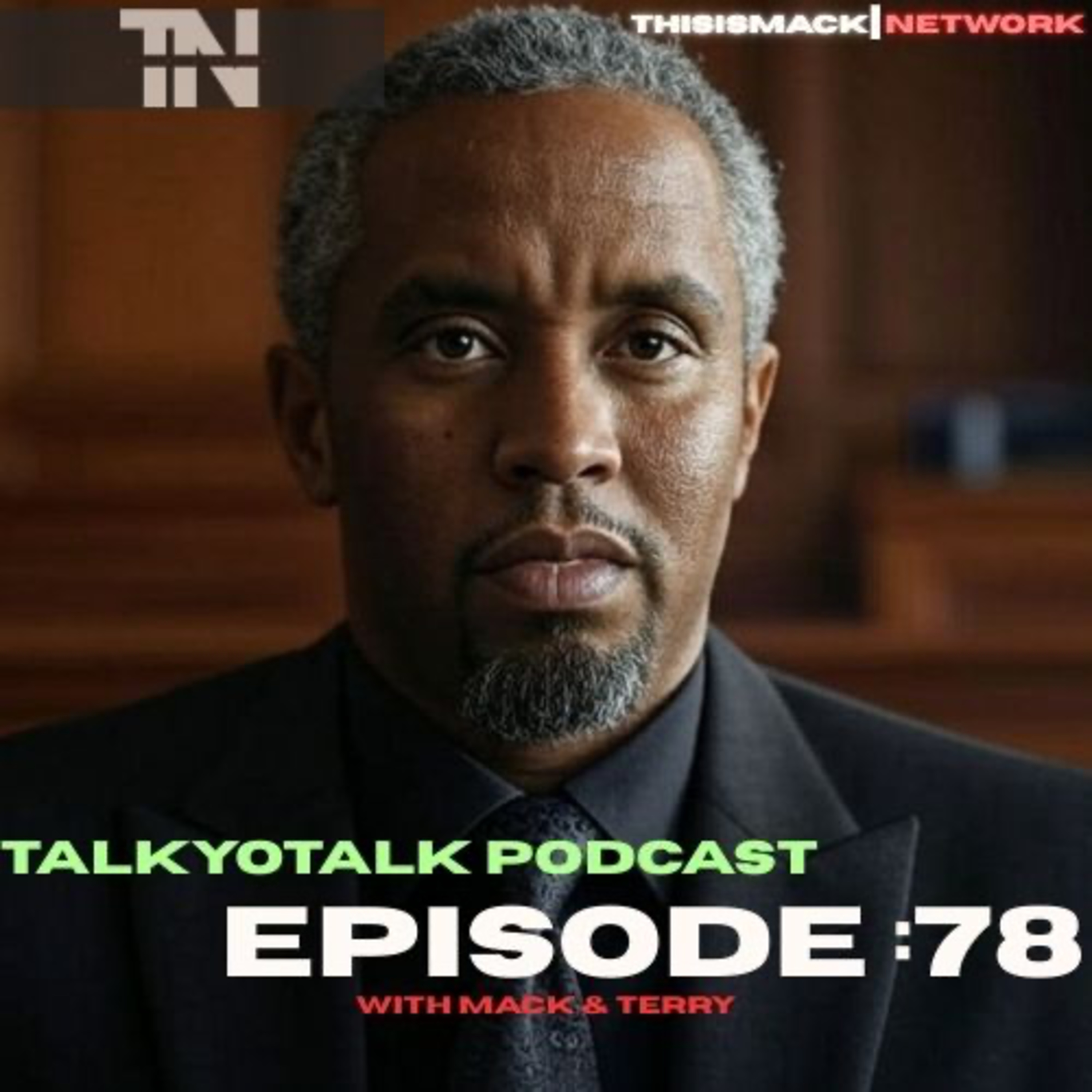talkYOtalk Ep078 | Diddy Trial, Al B Sure Blames Diddy, Smokey Robinson is Alleged a freak? Kanye West wants Custody, Jay Z Files Lawsuit and more..... episode artwork