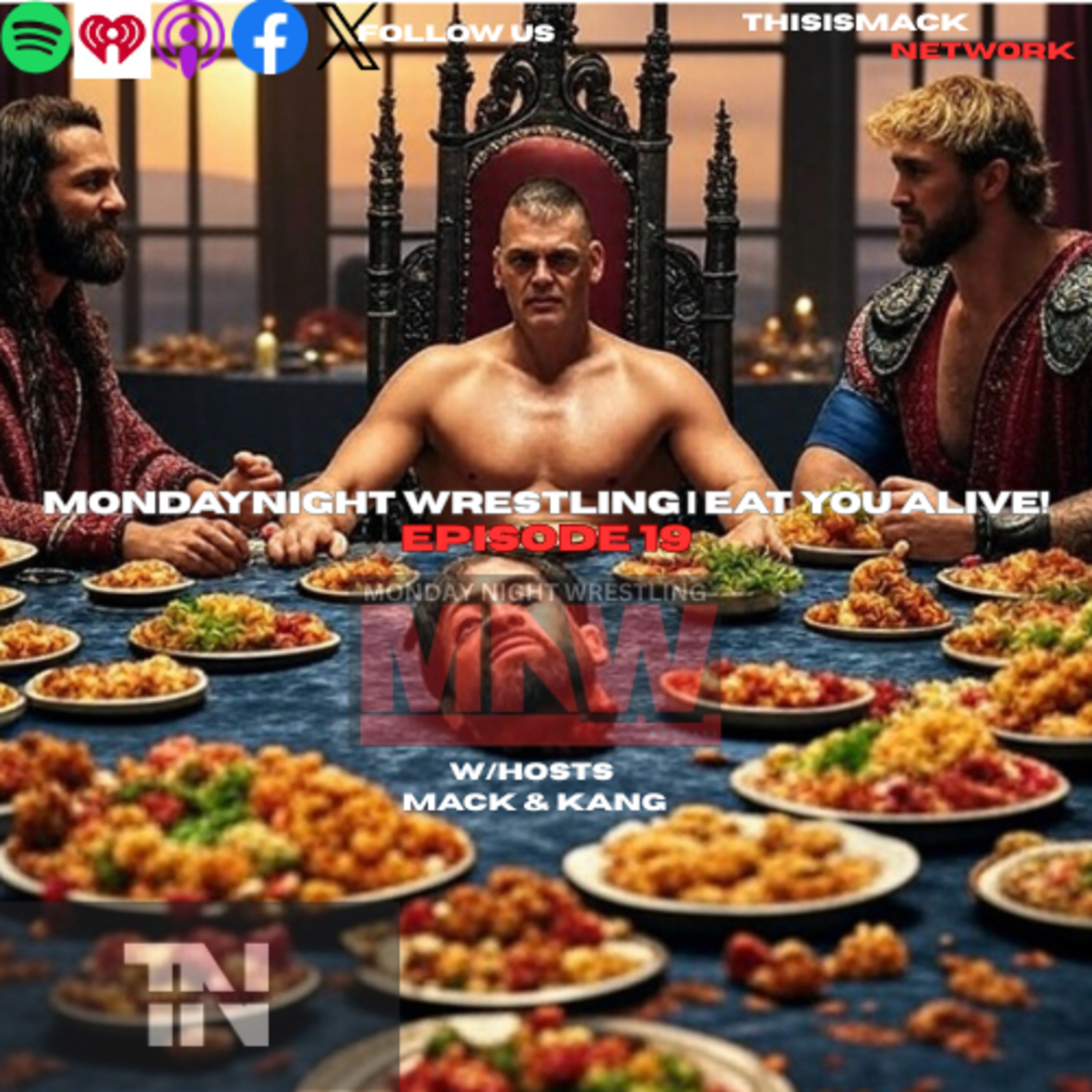 Monday Night Wrestling Podcast Ep:019 | EAT YOU ALIVE! episode artwork