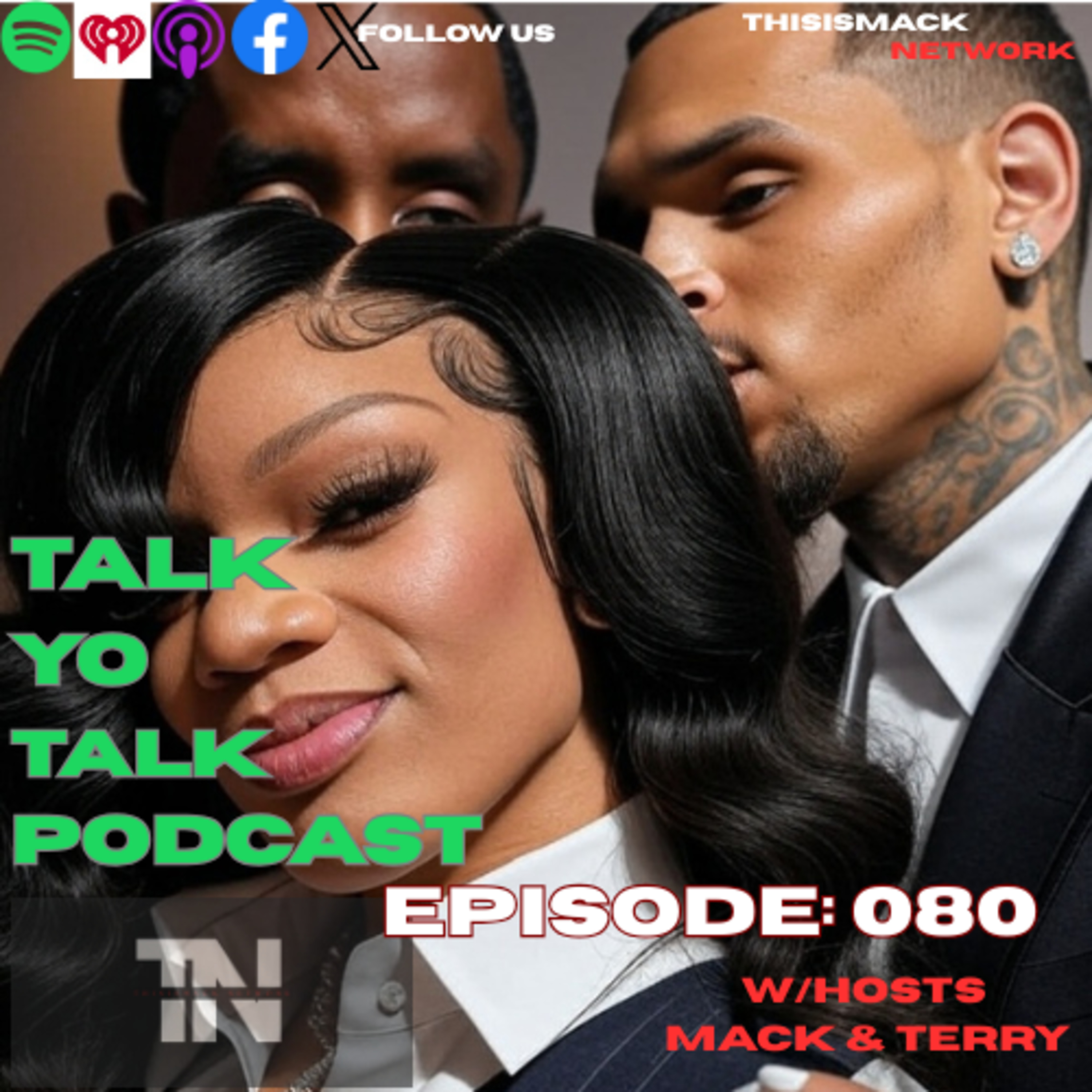 🎙️talkYOtalk Ep080 | Kid Cudi Takes The Stand, Megan Thee Stallion PISSED, Chris Brown Made Bail, Remy Ma V Papoose, JLO Getting Sued and more..... episode artwork