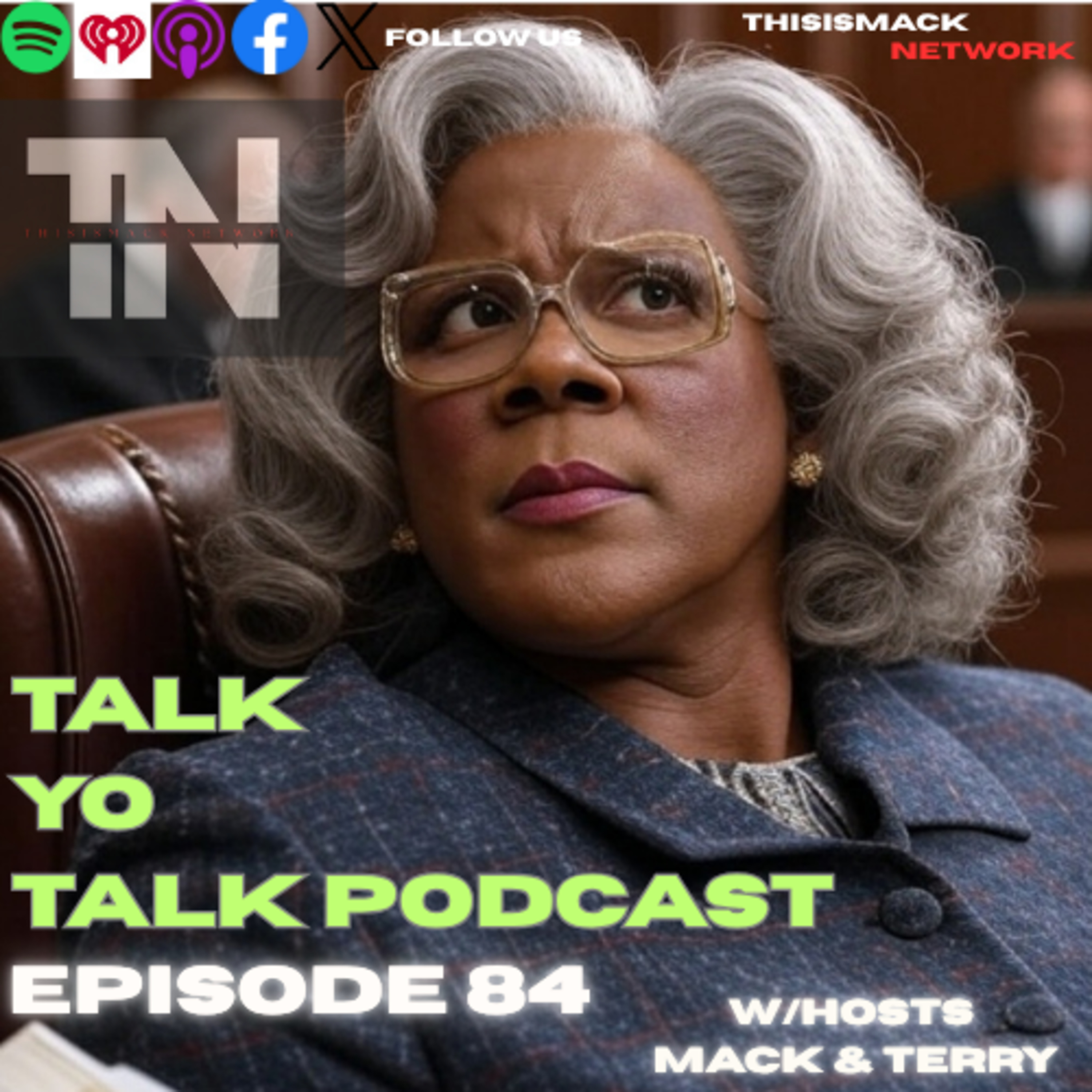 talkYOtalk Ep084 | Tyler Perry S3X scandle? Diddy Updates, R Kelly in Hospital, Kanye West GETS Medical Help, Chris Brown in court,Fat Joe Being Sued and more.... episode artwork