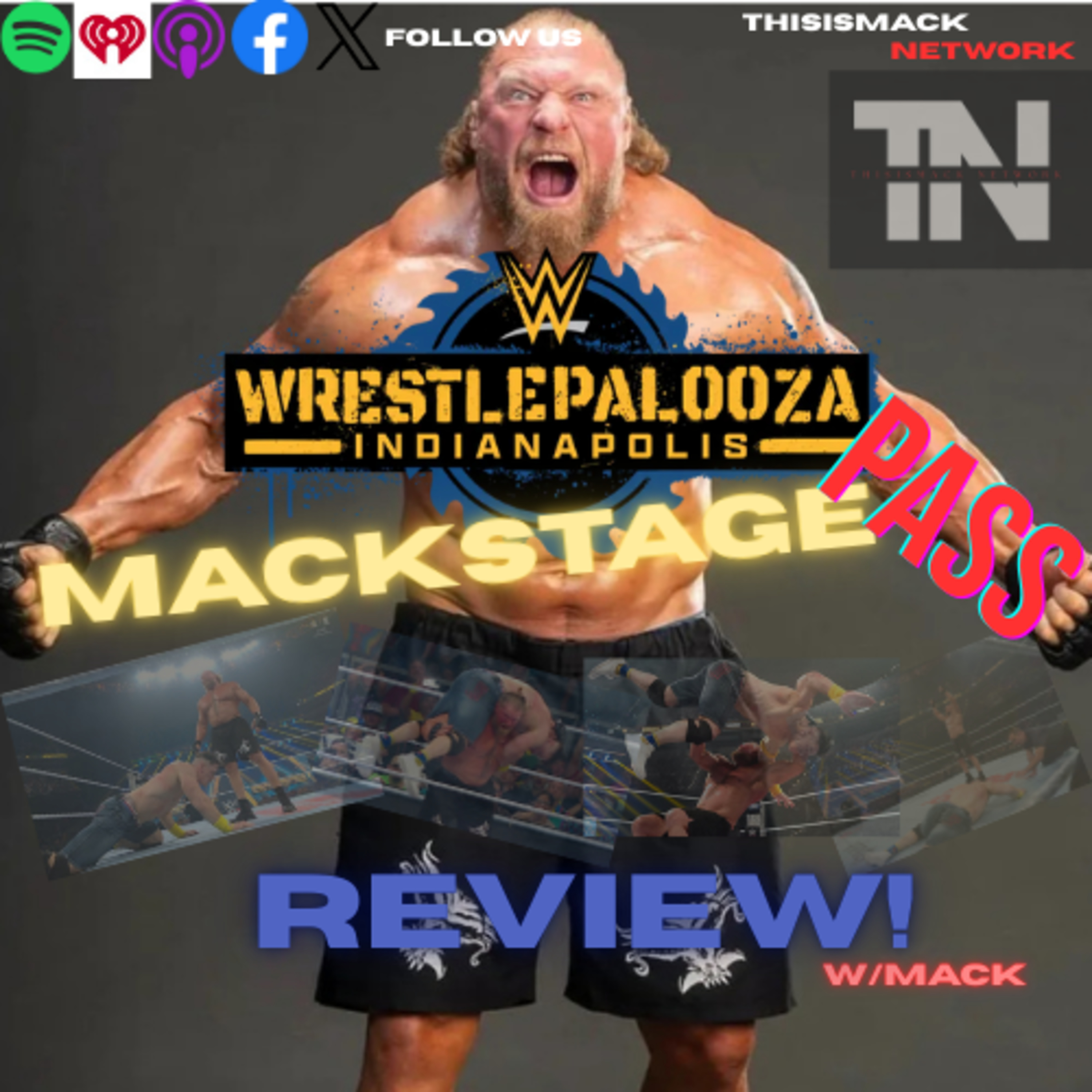 Mackstage Pass "WRESTLEPALOOZA"  episode artwork