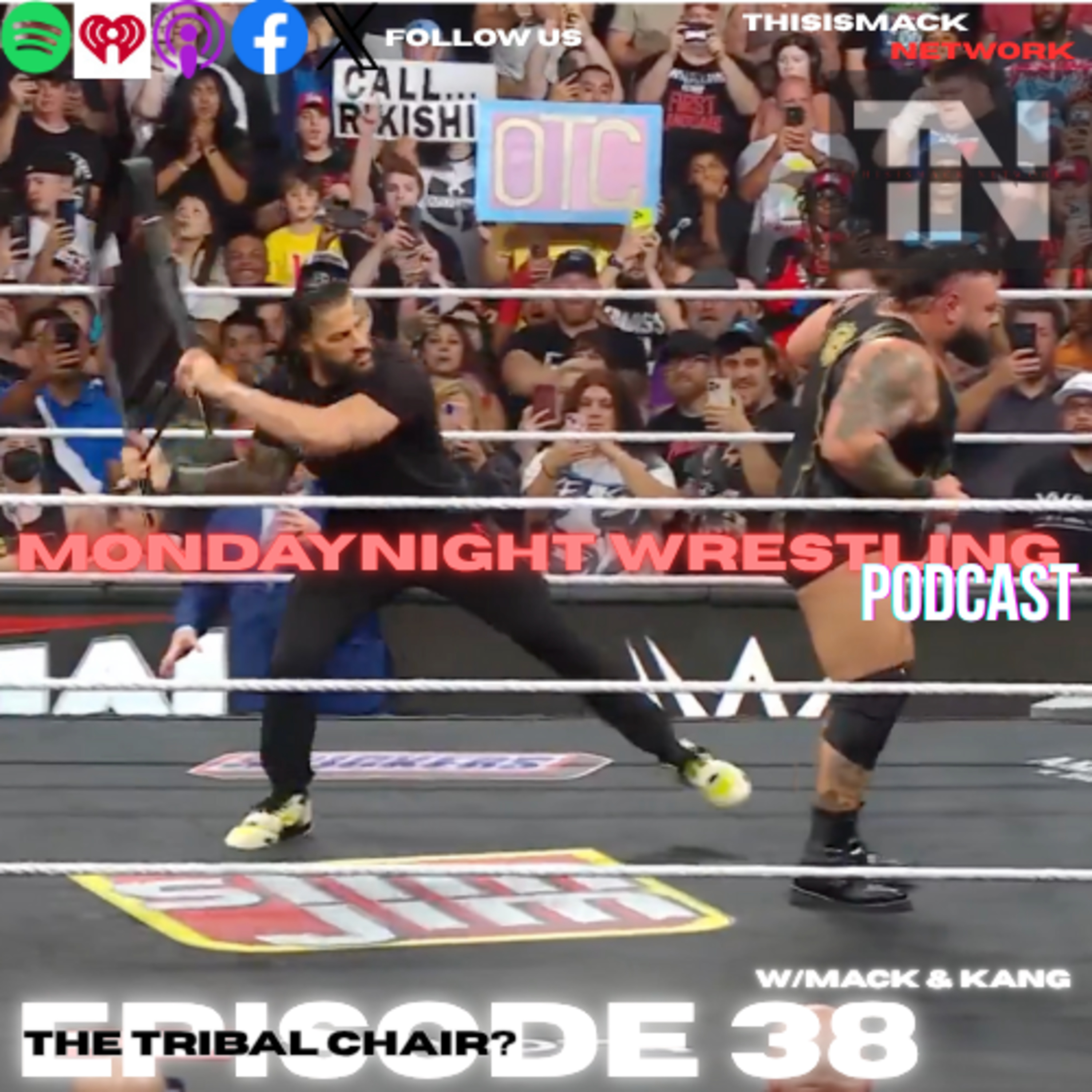 Monday Night Wrestling Podcast Ep038 | The Tribal Chair!