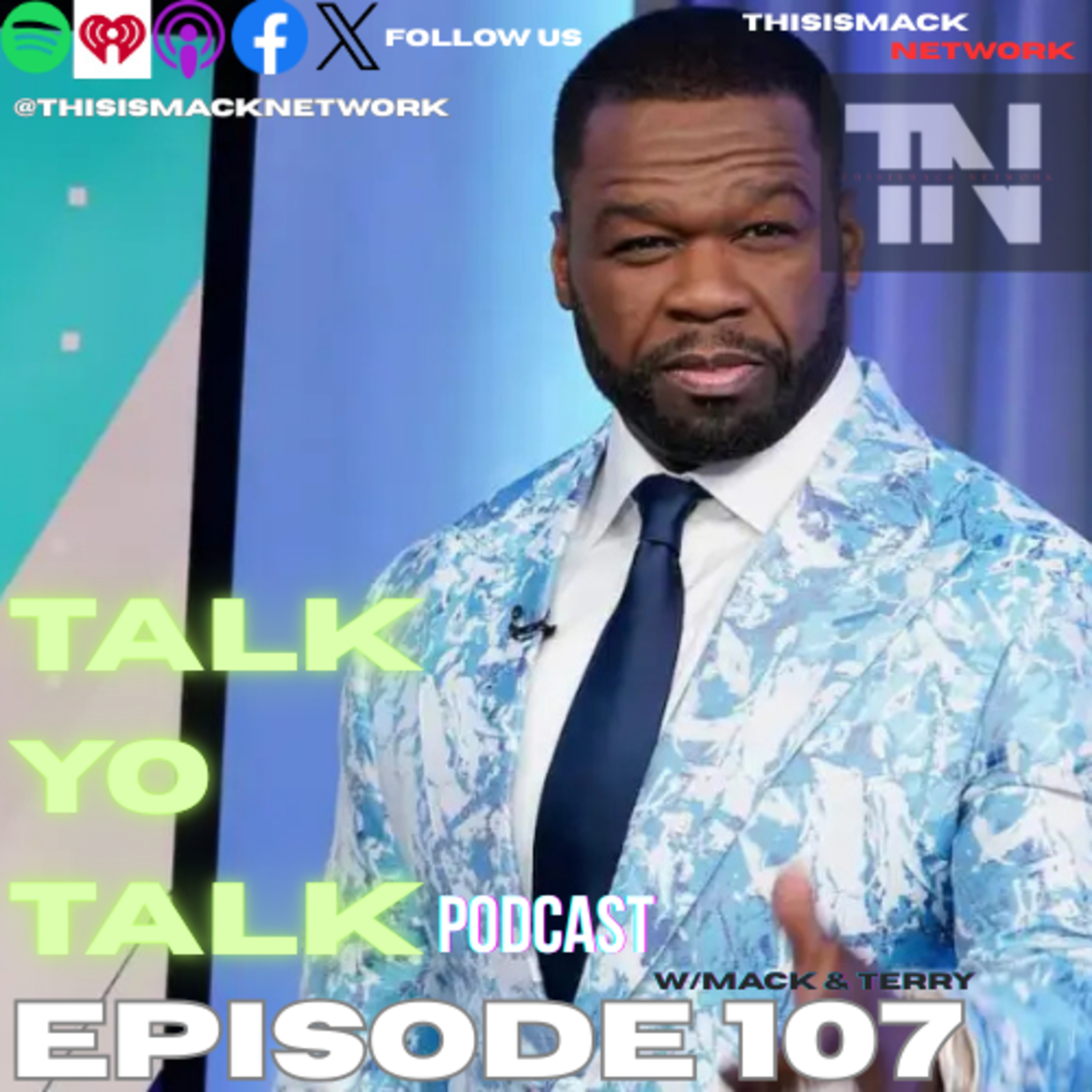 talkYOtalk Ep107 | Sean Combs: The Reckoning Netflix, Jay Z says no to Legal Fees, Megan Thee Stallion Lawsuit Victory, Jada Pinkett-Smith At it again, Tekashi 6ix9ine to jail and more.... episode artwork