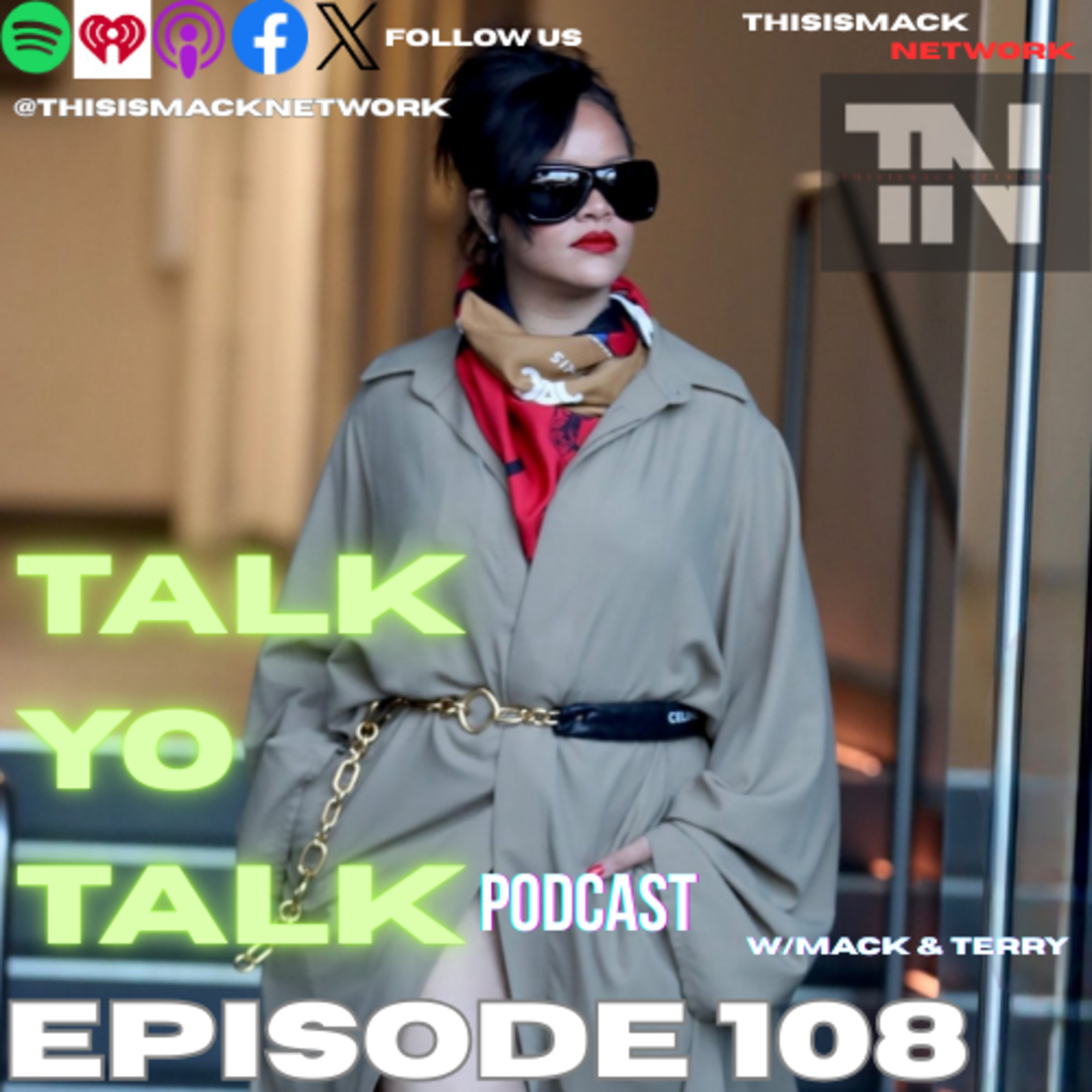 talkYOtalk Ep108 | More footage of Diddy? Busta Rhymes Used A Gay Slur, Rihanna "Billionaire Complexion" T.I Going Bald, Ebro In The Morning Gets Canceled and more... episode artwork