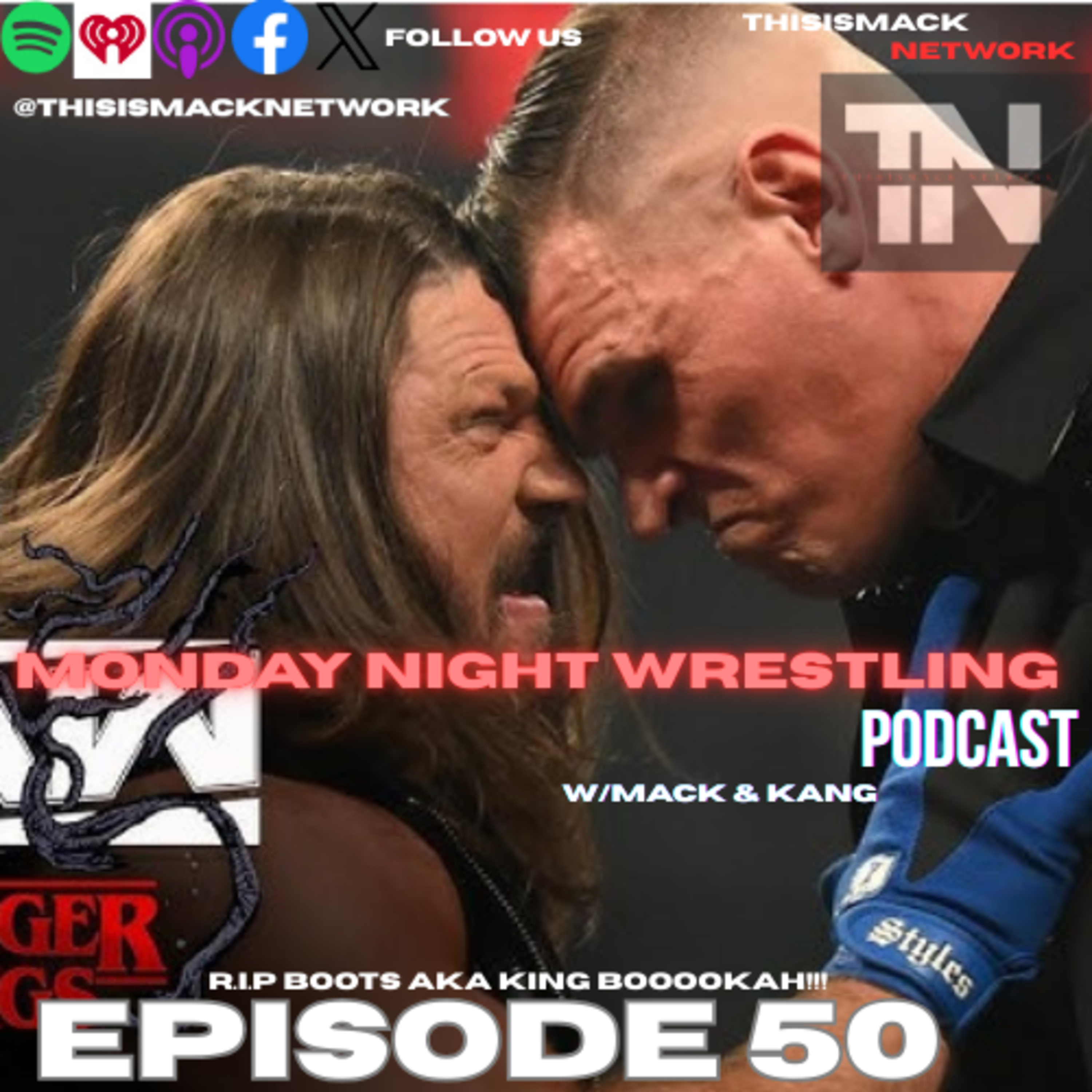 Monday Night Wrestling Podcast Ep050 | R.I.P BOOTS episode artwork