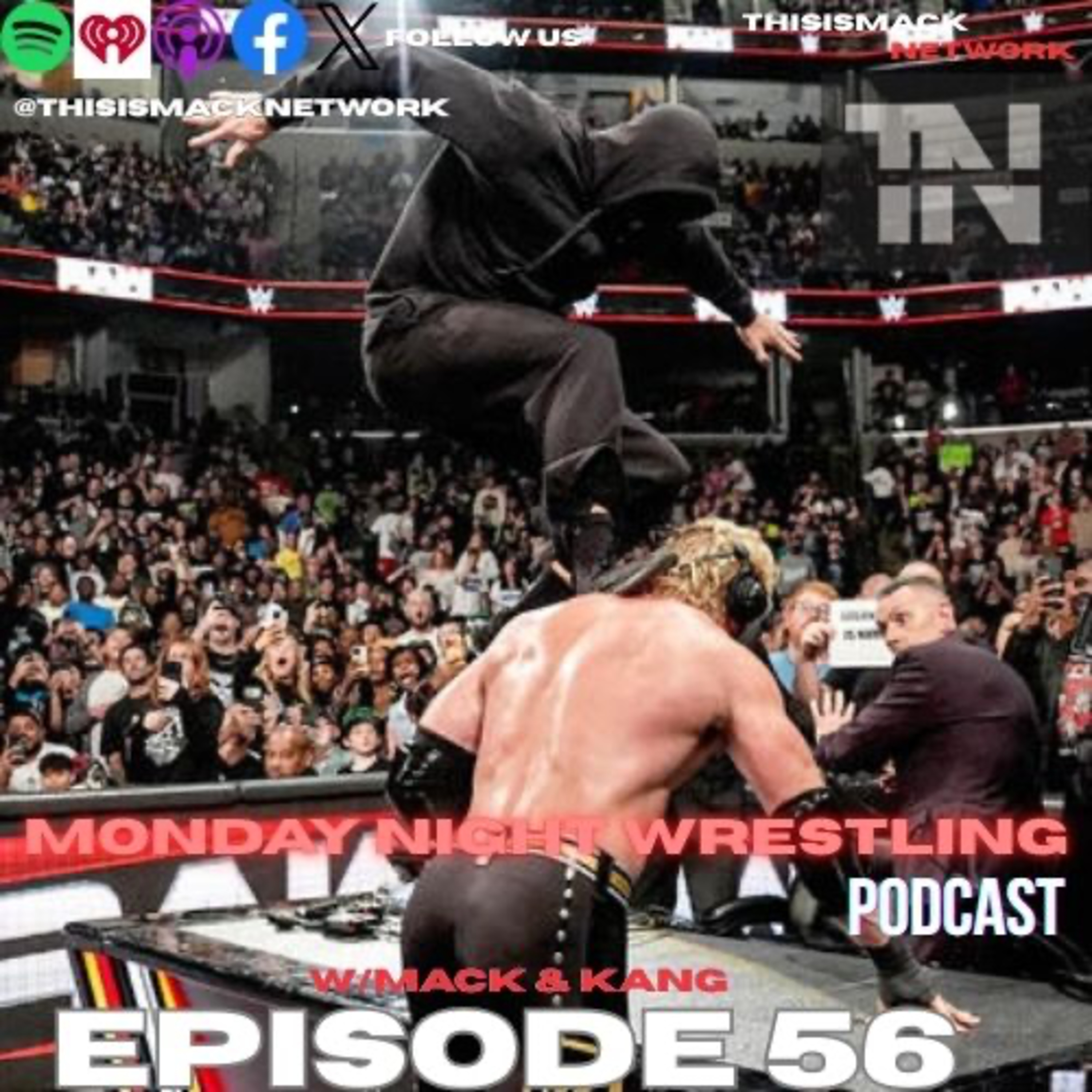 Monday Night Wrestling Ep056 | Simple Minded Broccoli Hair Bitch! episode artwork