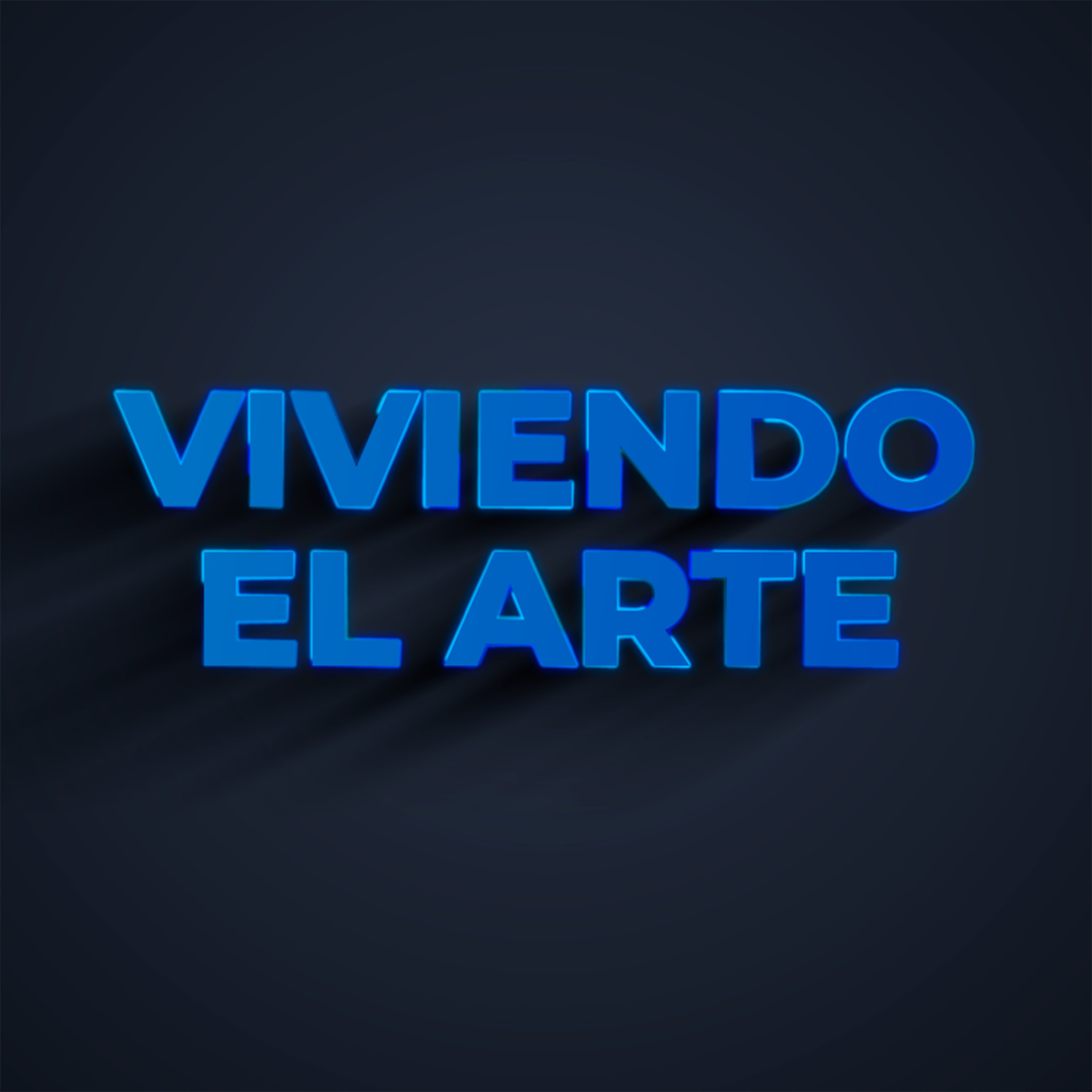TRÁILER - Viviendo el Arte episode artwork
