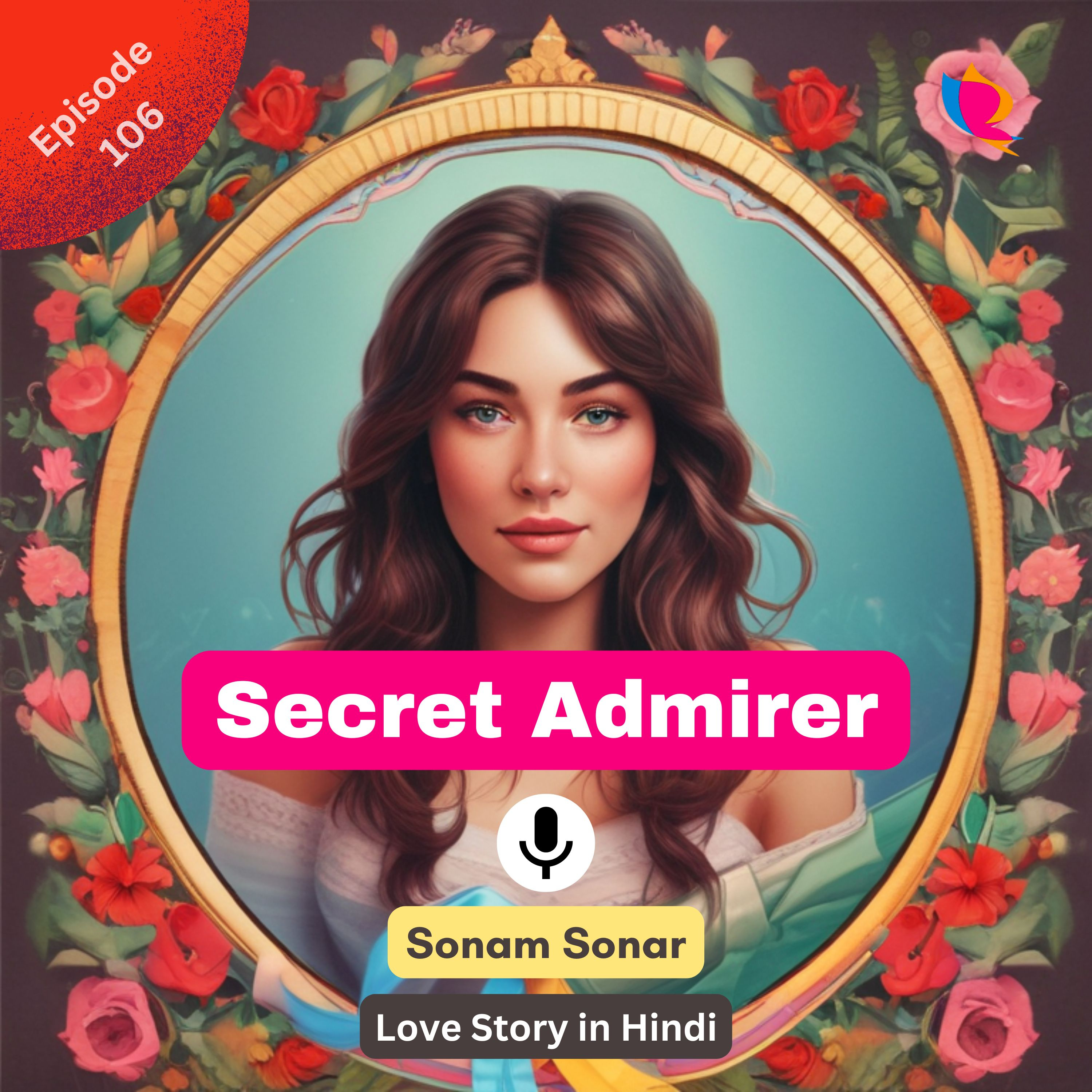 Love Story in Hindi: Secret Admirer