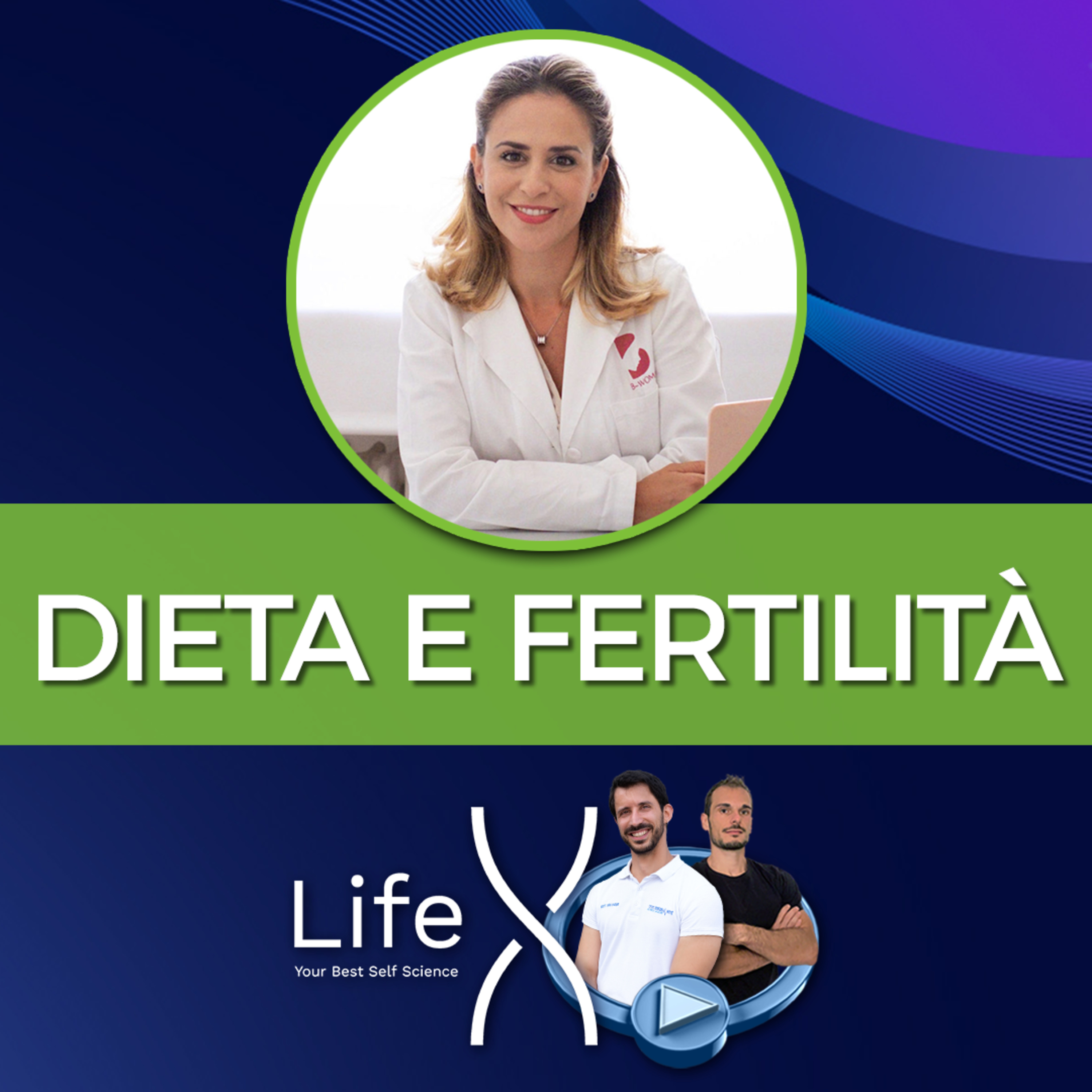 136. Dieta e Fertilità: Alimentazione nei Percorsi FIVET e Strategie di Successo – con Gemma Fabozzi episode artwork