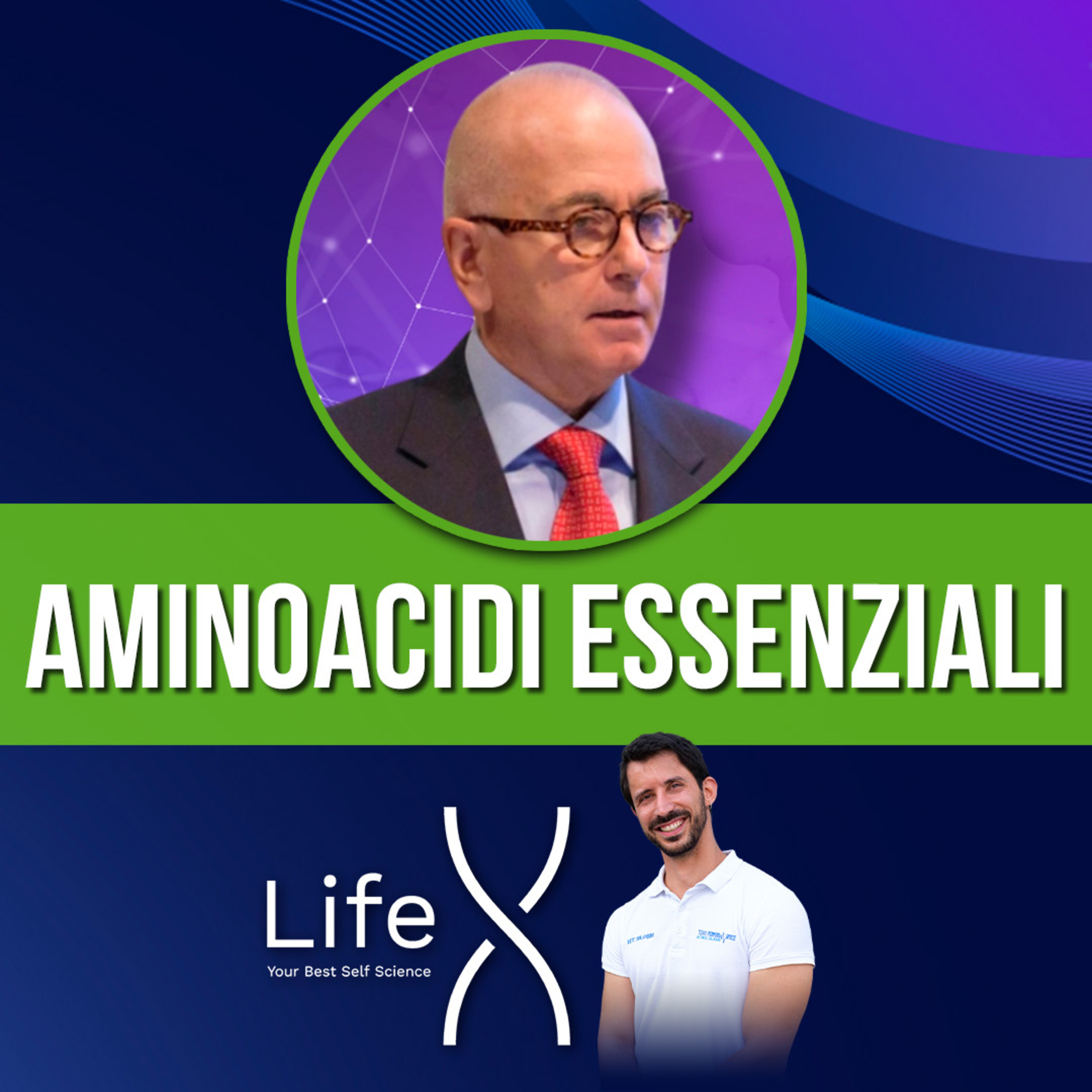 191. Aminoacidi Essenziali, Longevità e Metabolismo: La Nuova Frontiera della Medicina Cellulare – con Francesco Saverio Dioguardi episode artwork