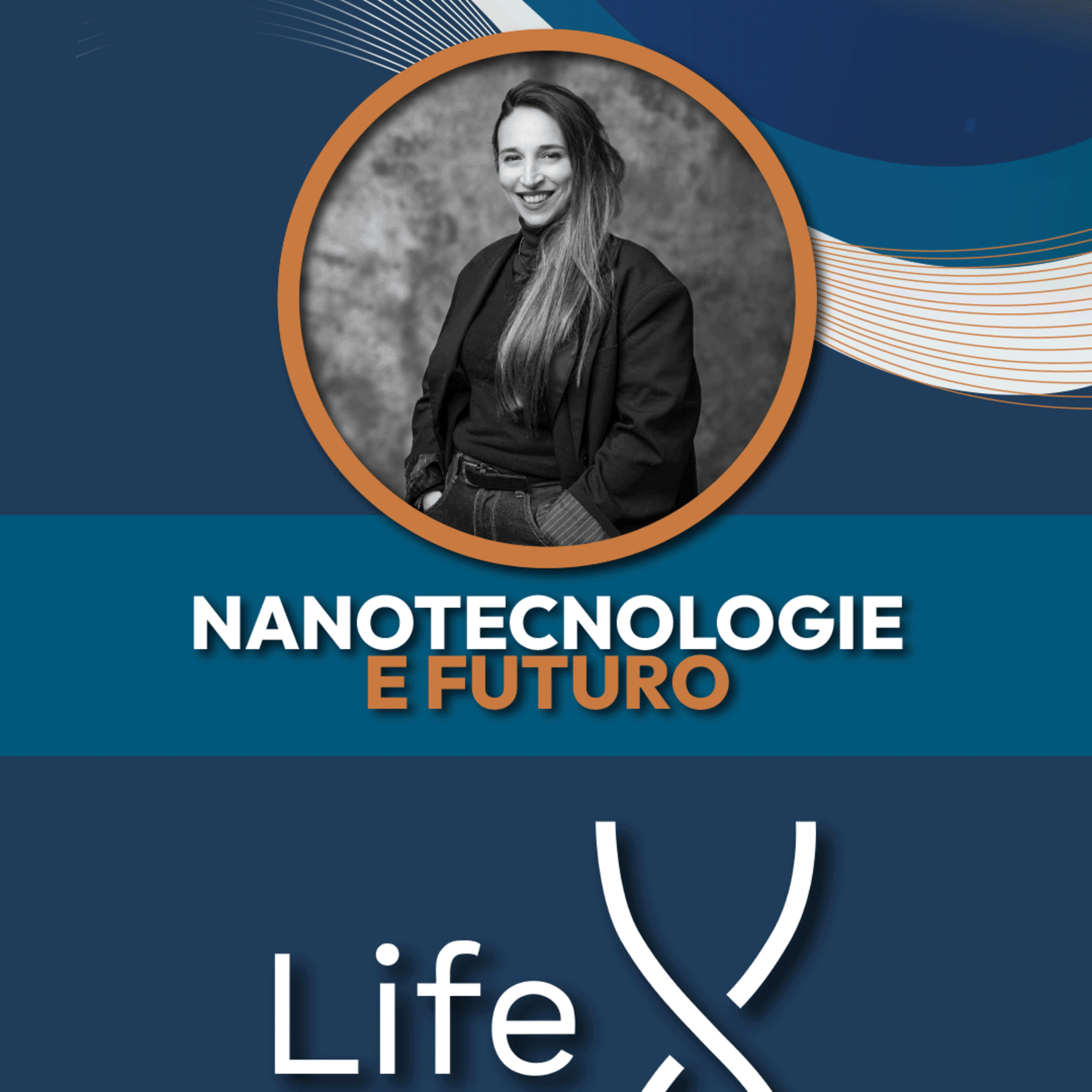203. La Scienza Invisibile che Pulisce Meglio, Cura di Più e Fa Risparmiare: Il Futuro è Nanotech – con Beatrice Iaia episode artwork