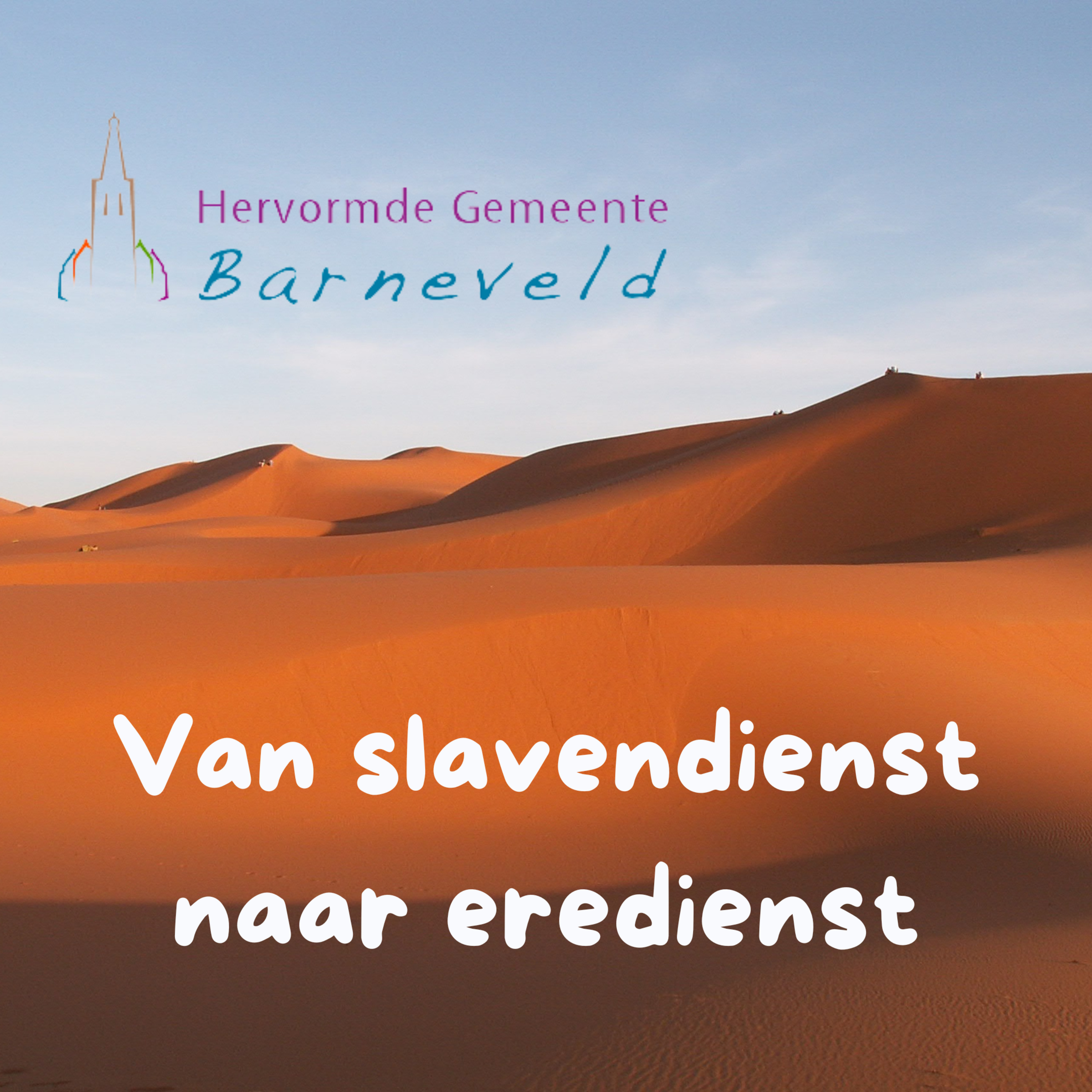 Van slavendienst naar eredienst