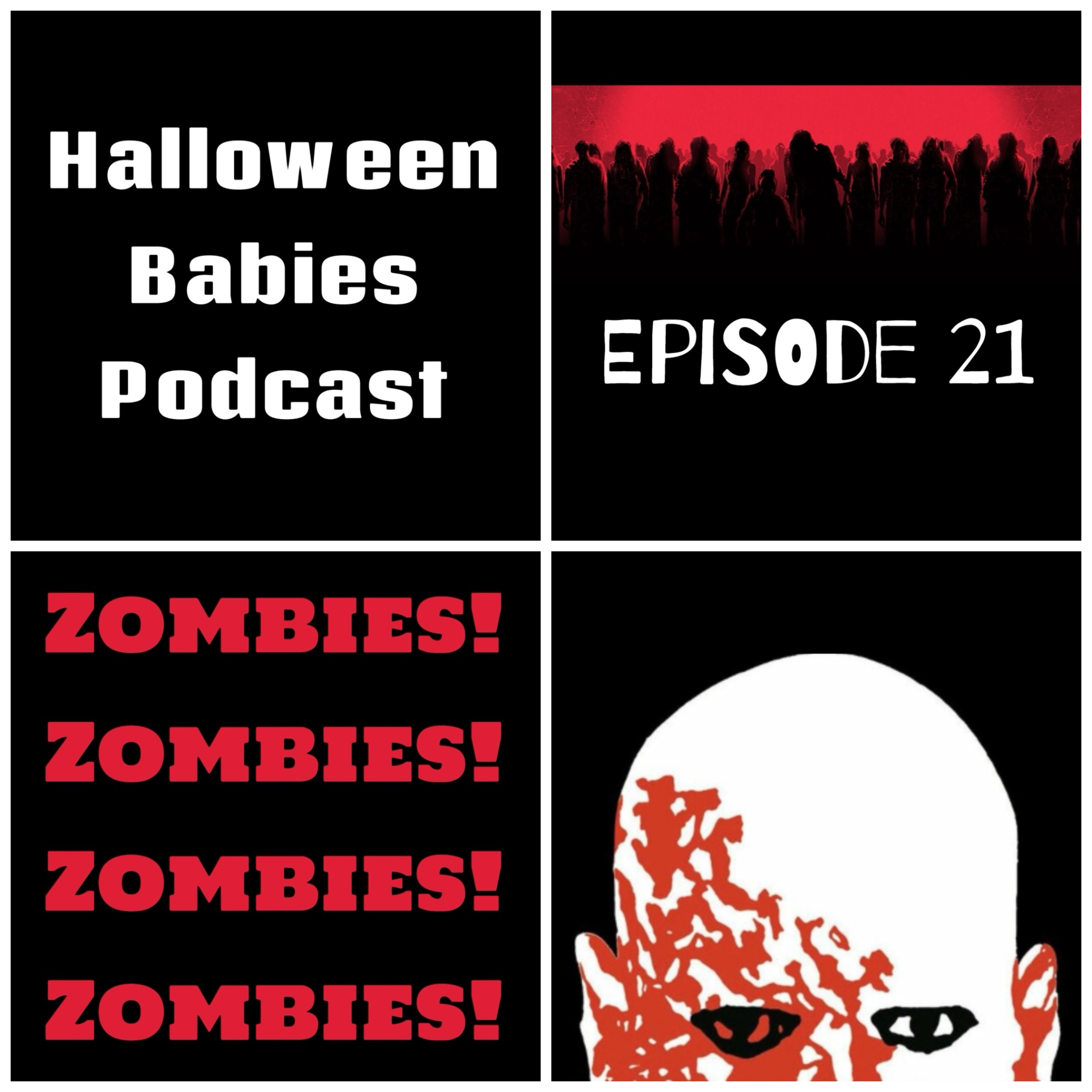 Episode 21-Zombies!