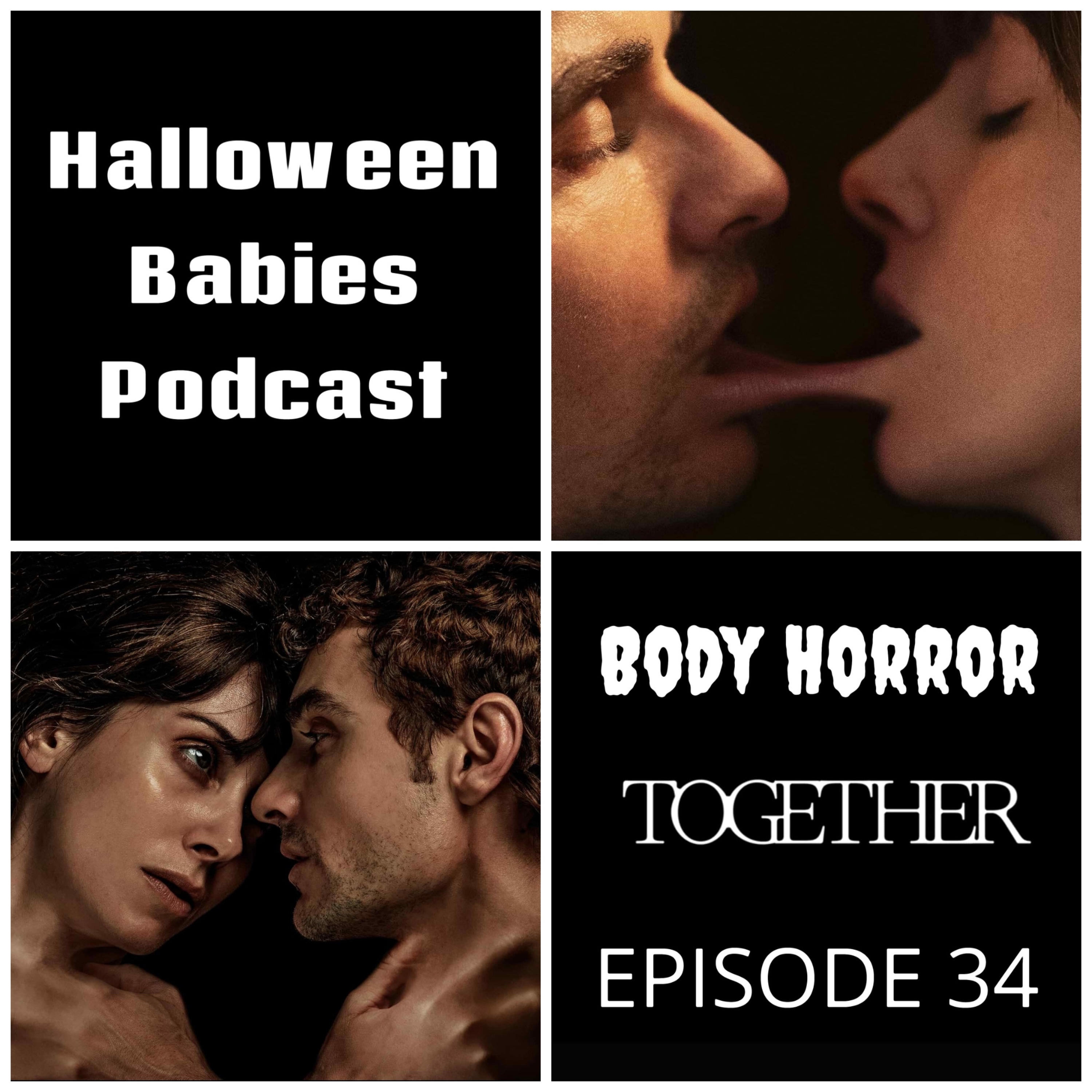 Episode 34-Together and 25 Body Horror Recommendations episode artwork