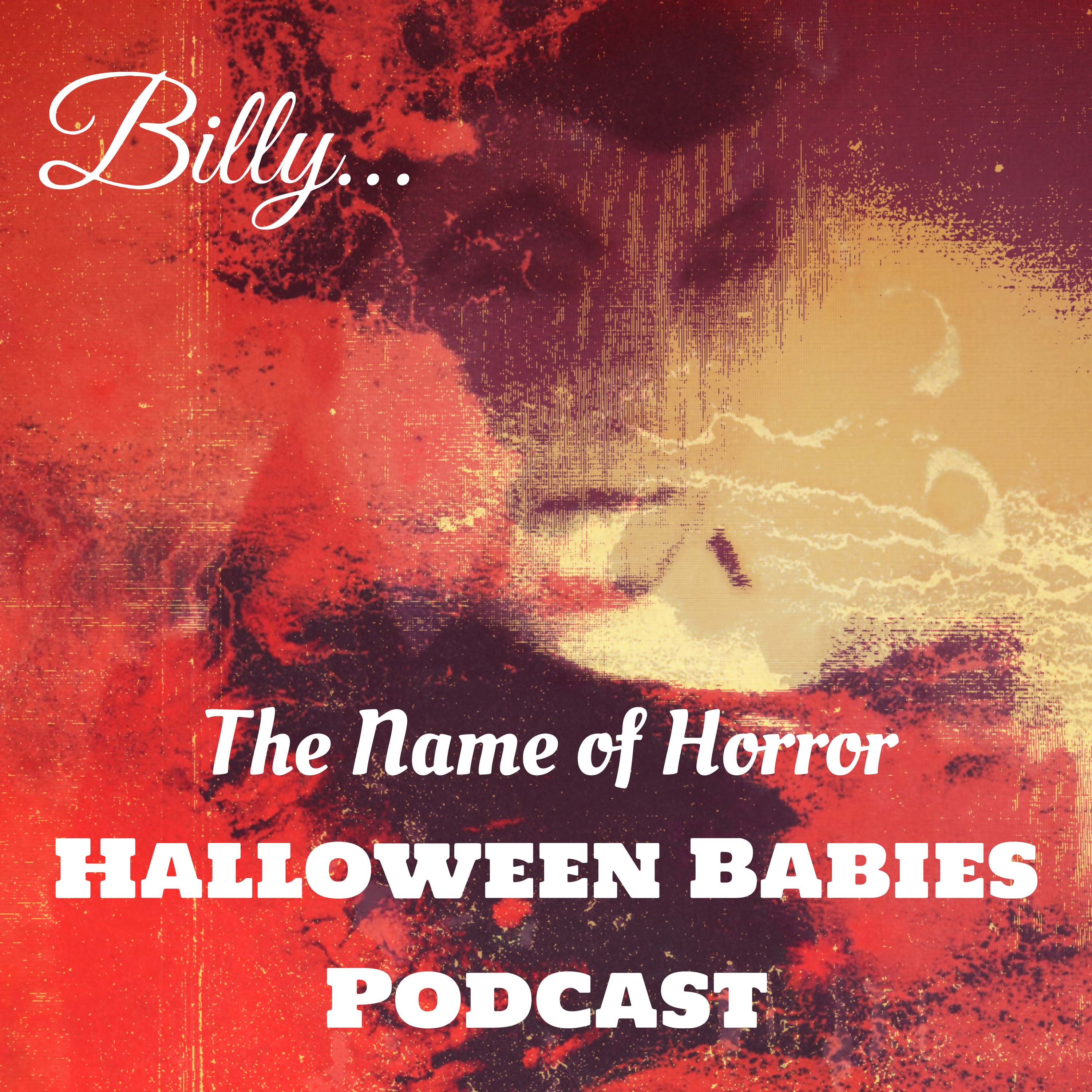 Bonus Episode-Billy…The Name of Horror. episode artwork