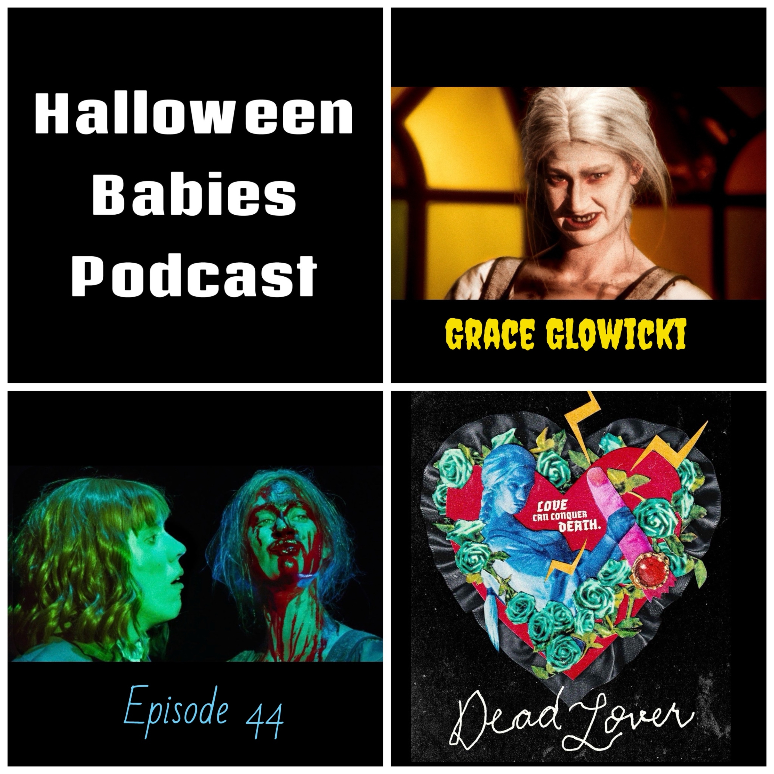 Episode 44-Dead Lover (2026) and Grace Glowicki episode artwork