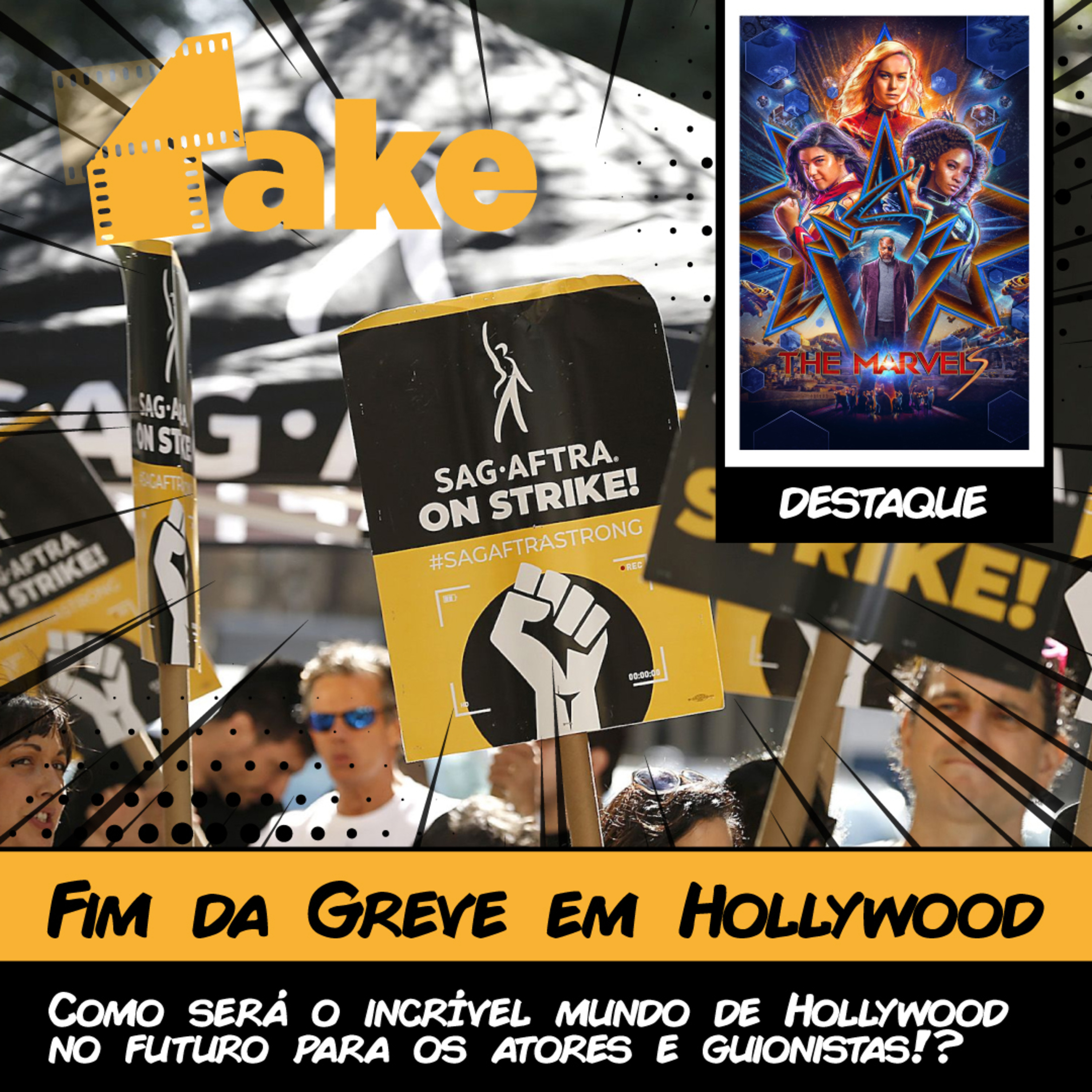 Fim da Greve em Hollywood ft. The Marvels