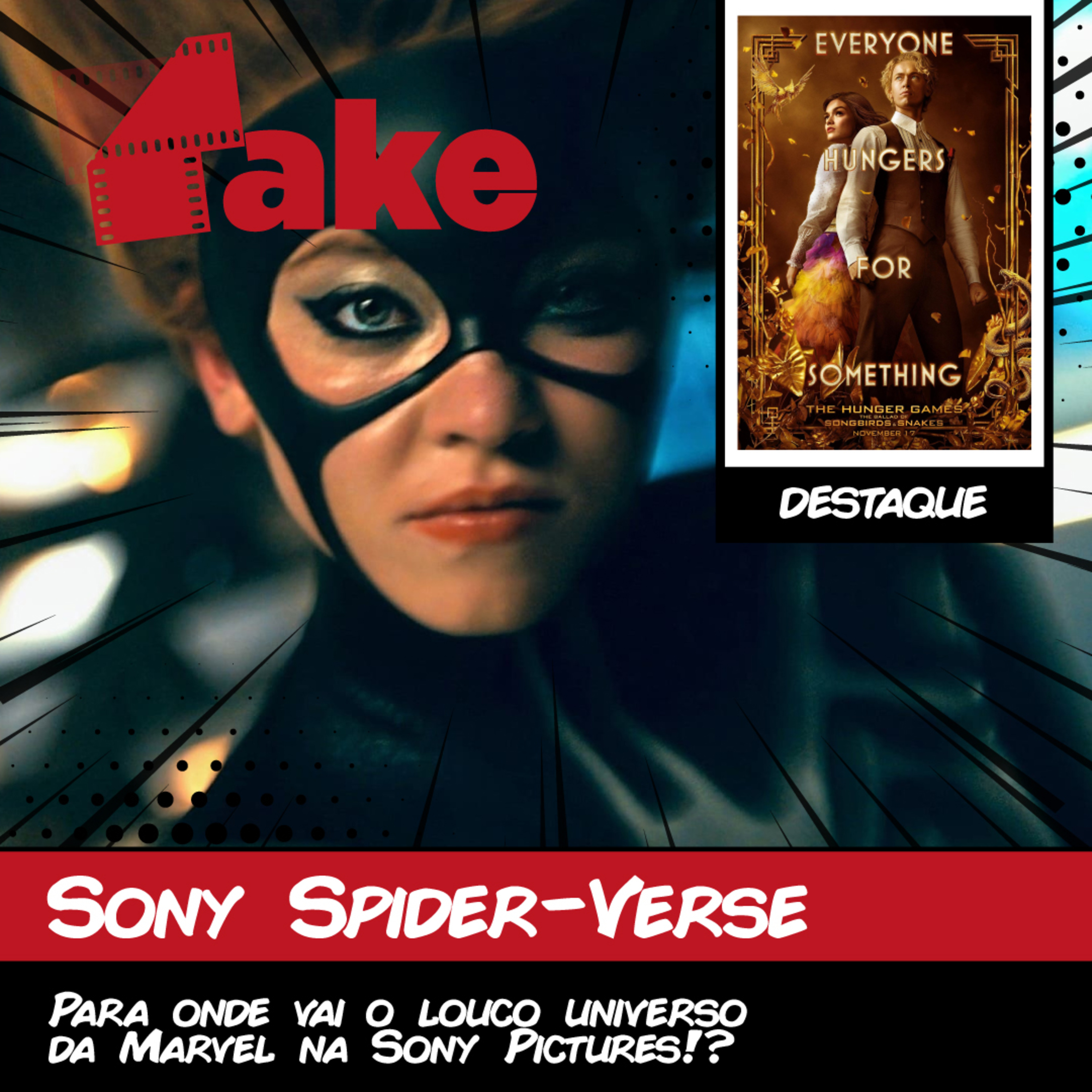 Vamos Falar do Sony Spider-Verse ft. The Hunger Games: The Ballad of Songbirds and Snakes episode artwork