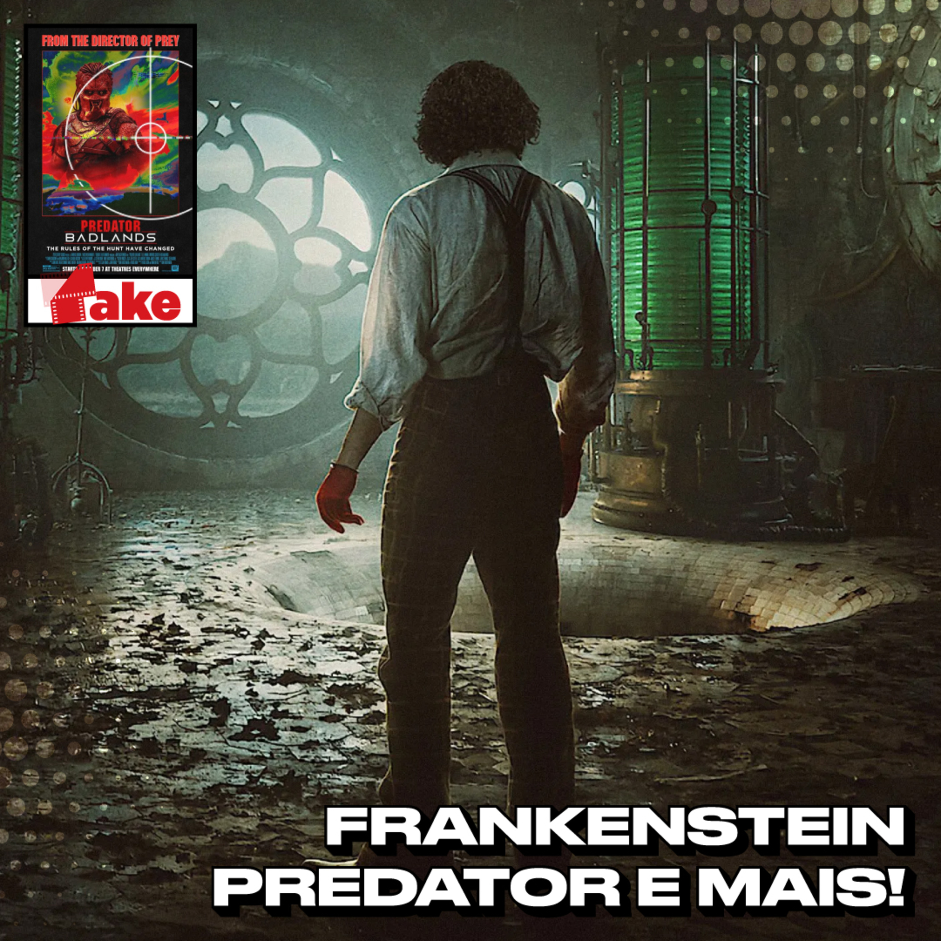 Predator encontra Frankenstein — Take