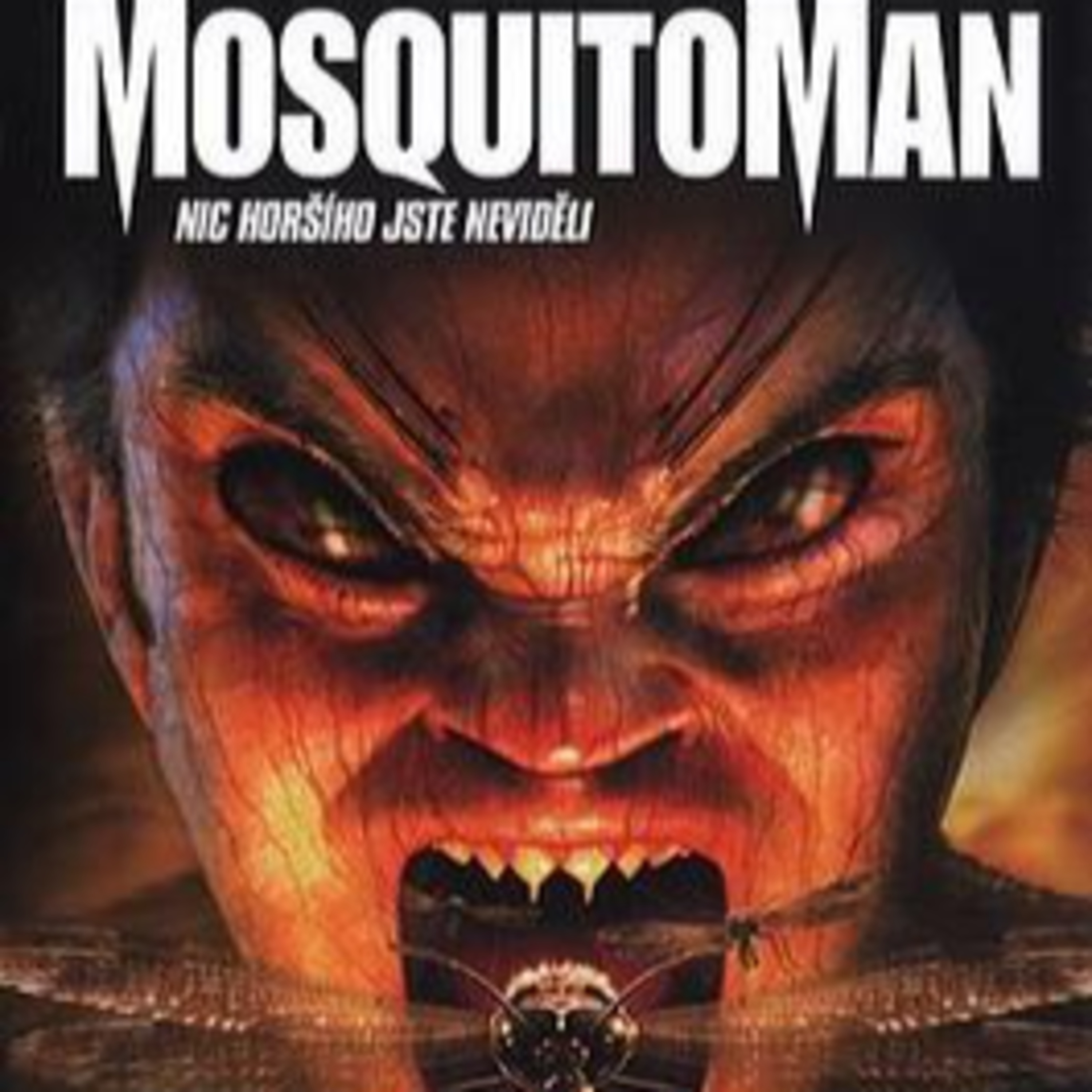 MANsquito AKA Mosquito Man (Audio Only) episode artwork