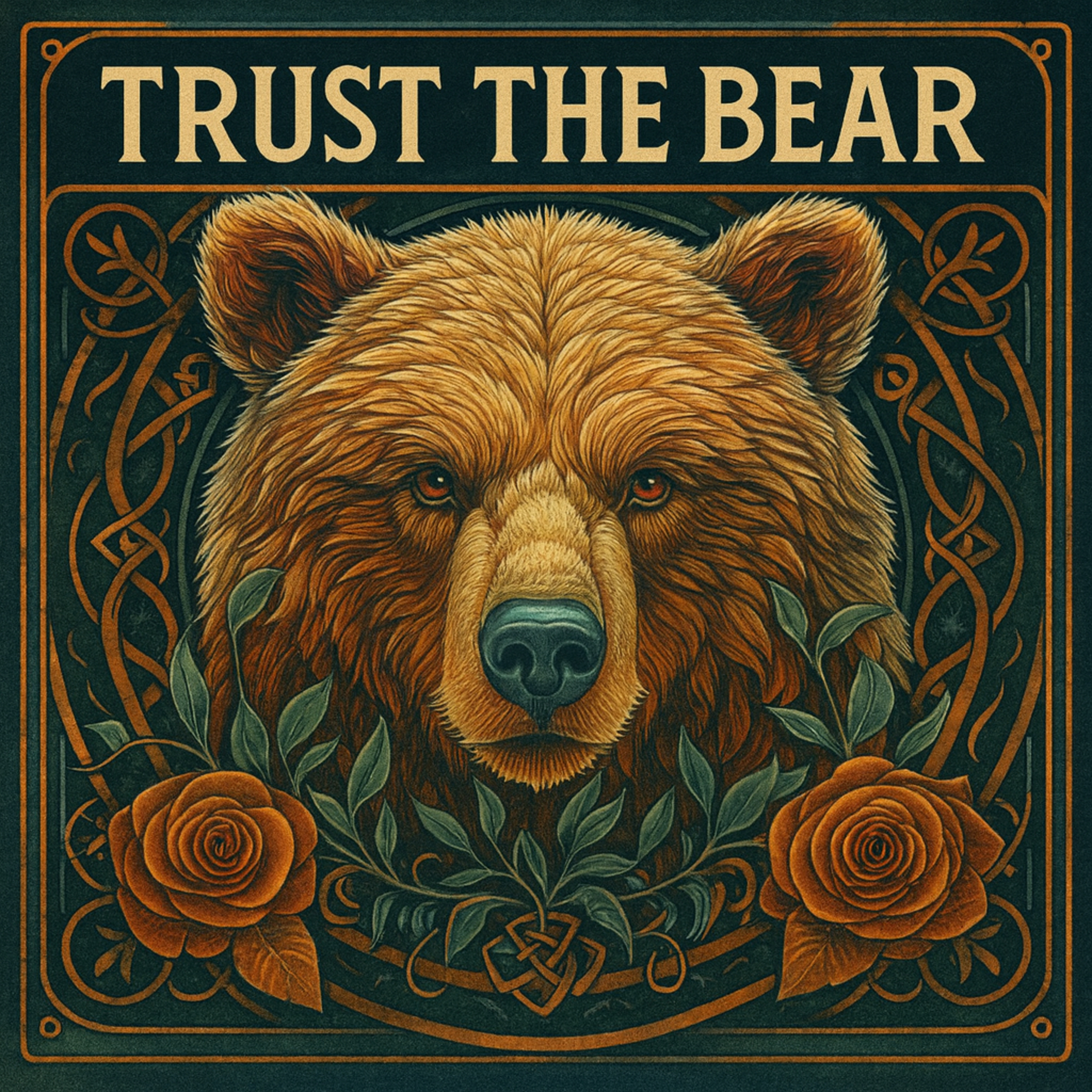 Trust the Bear
